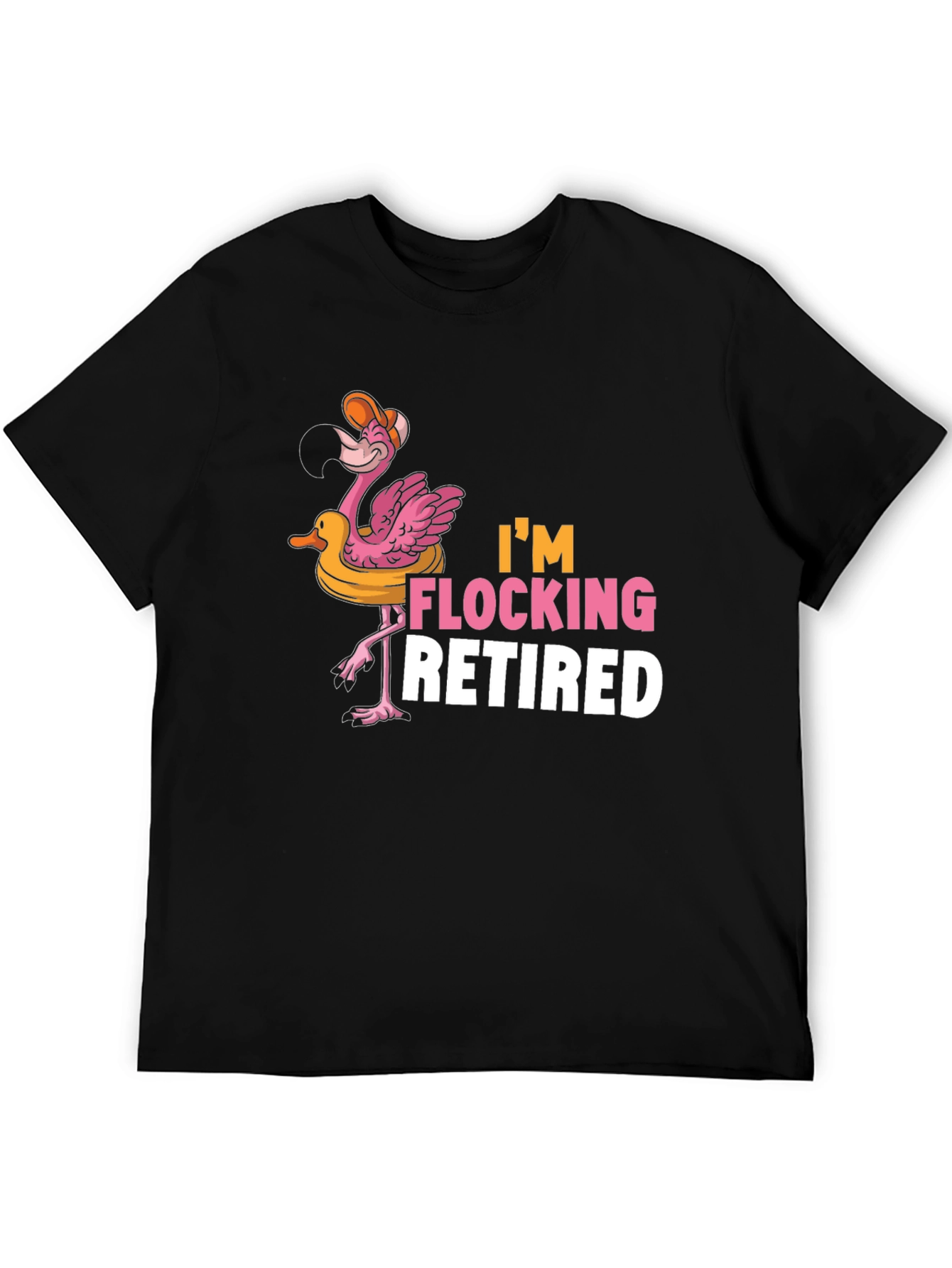 Im Flocking Retired Flamingo T-Shirt