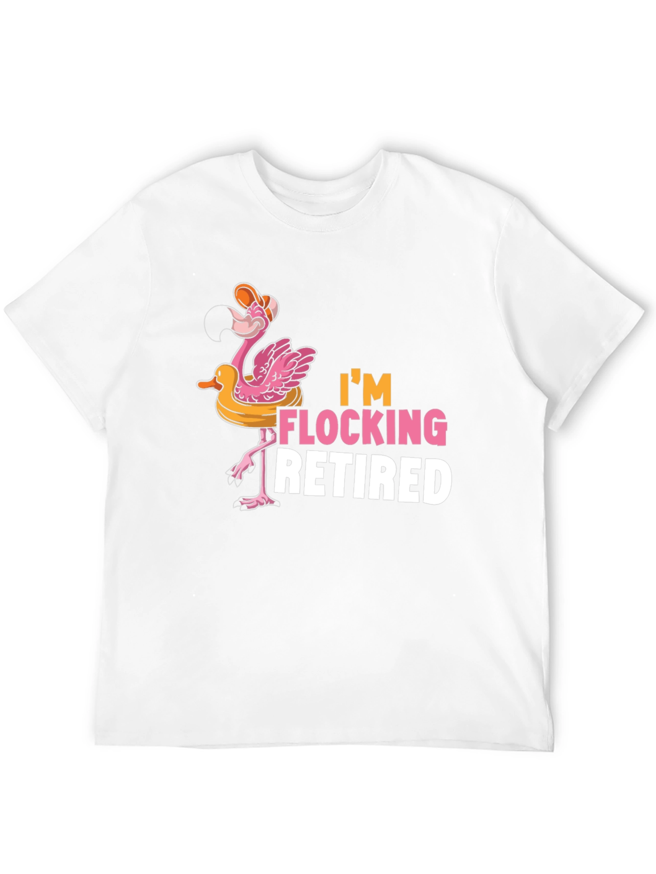 Im Flocking Retired Flamingo T-Shirt