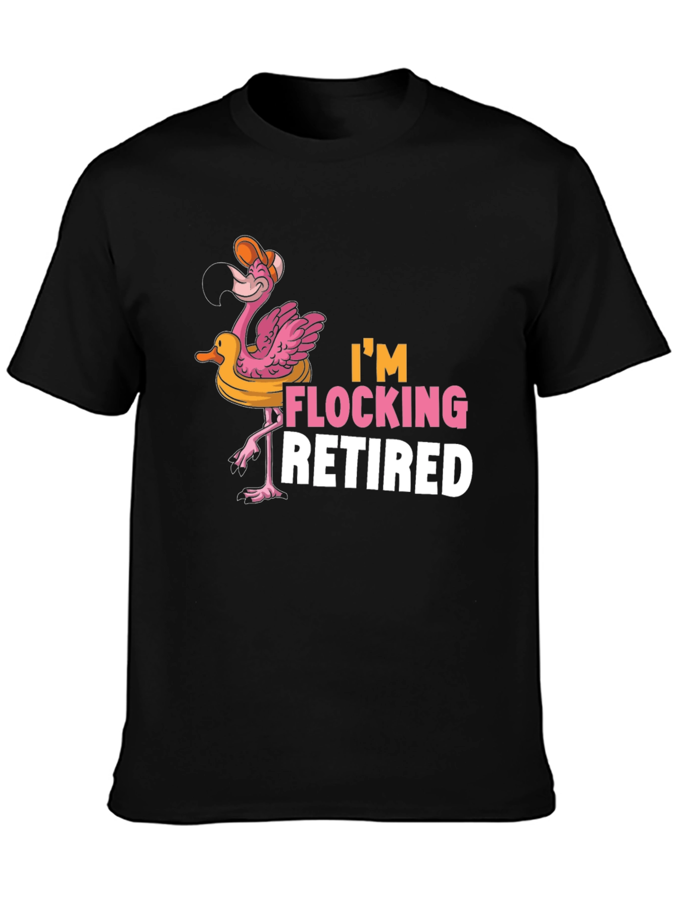 Im Flocking Retired Flamingo T-Shirt