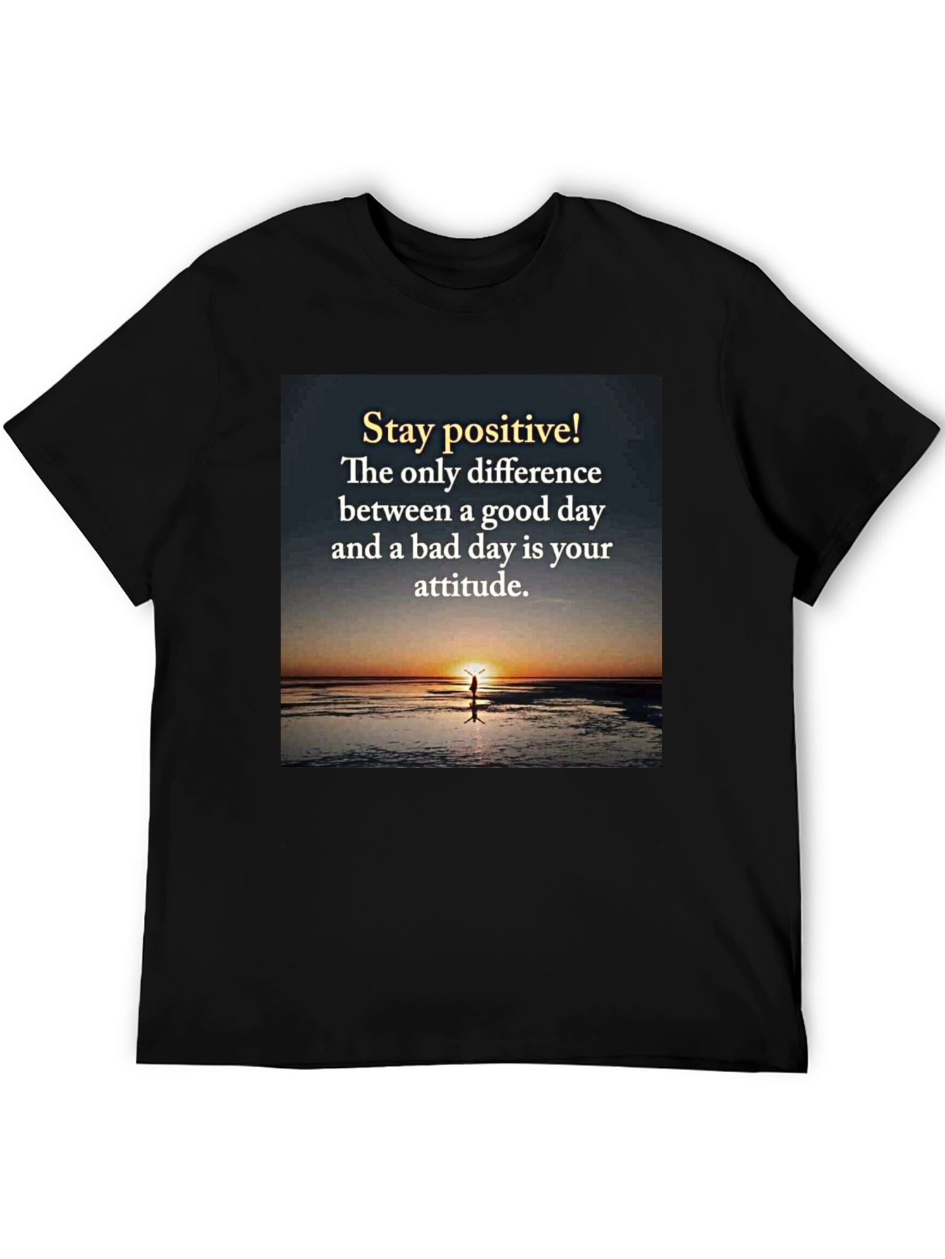 Stay Positive Graphic Tee - Inspirational T-Shirt