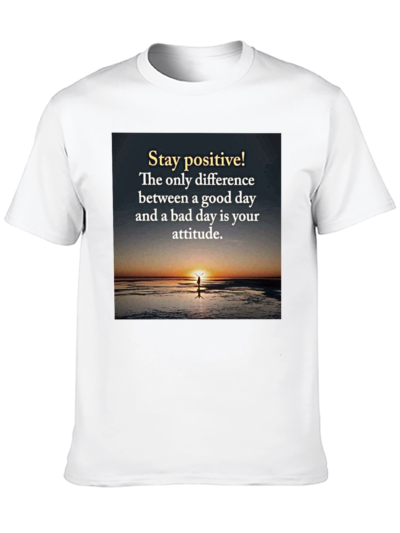 Stay Positive Graphic Tee - Inspirational T-Shirt