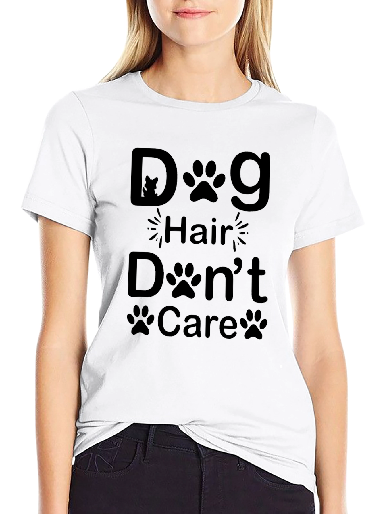 Dog Hair Dont Care T-Shirt