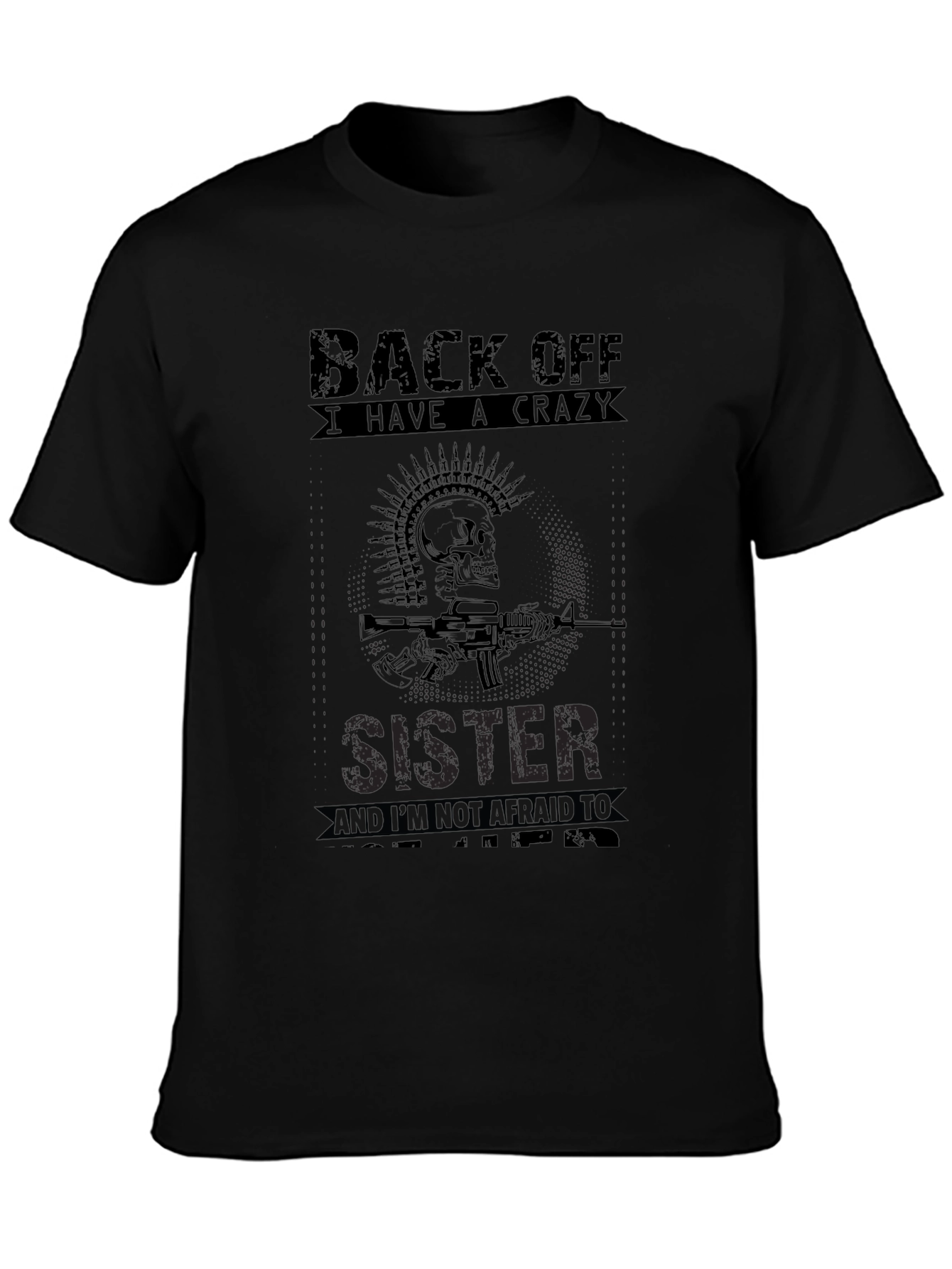 Crazy Sister T-Shirt - Skull & Gun Design
