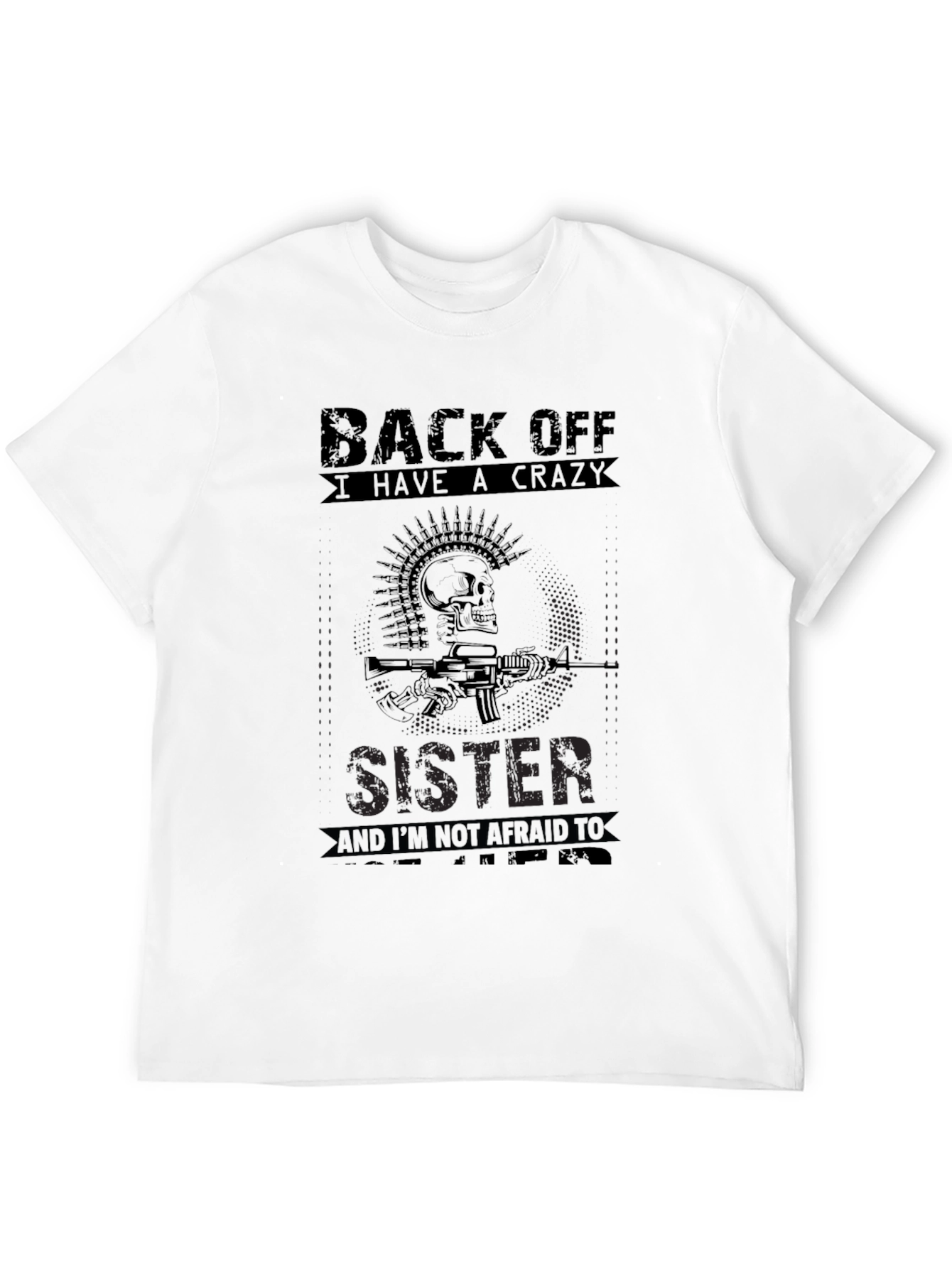 Crazy Sister T-Shirt - Skull & Gun Design