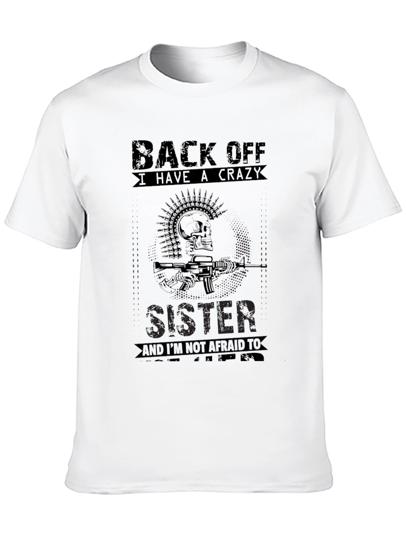 Crazy Sister T-Shirt - Skull & Gun Design