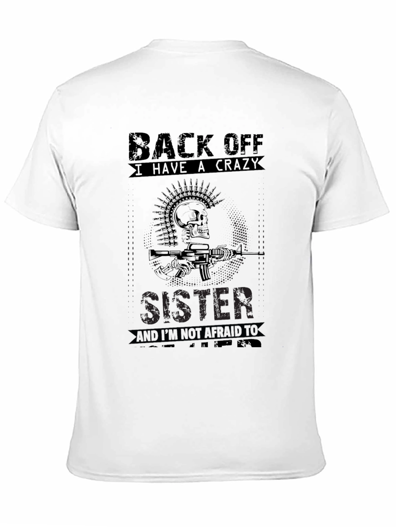 Crazy Sister T-Shirt - Skull & Gun Design