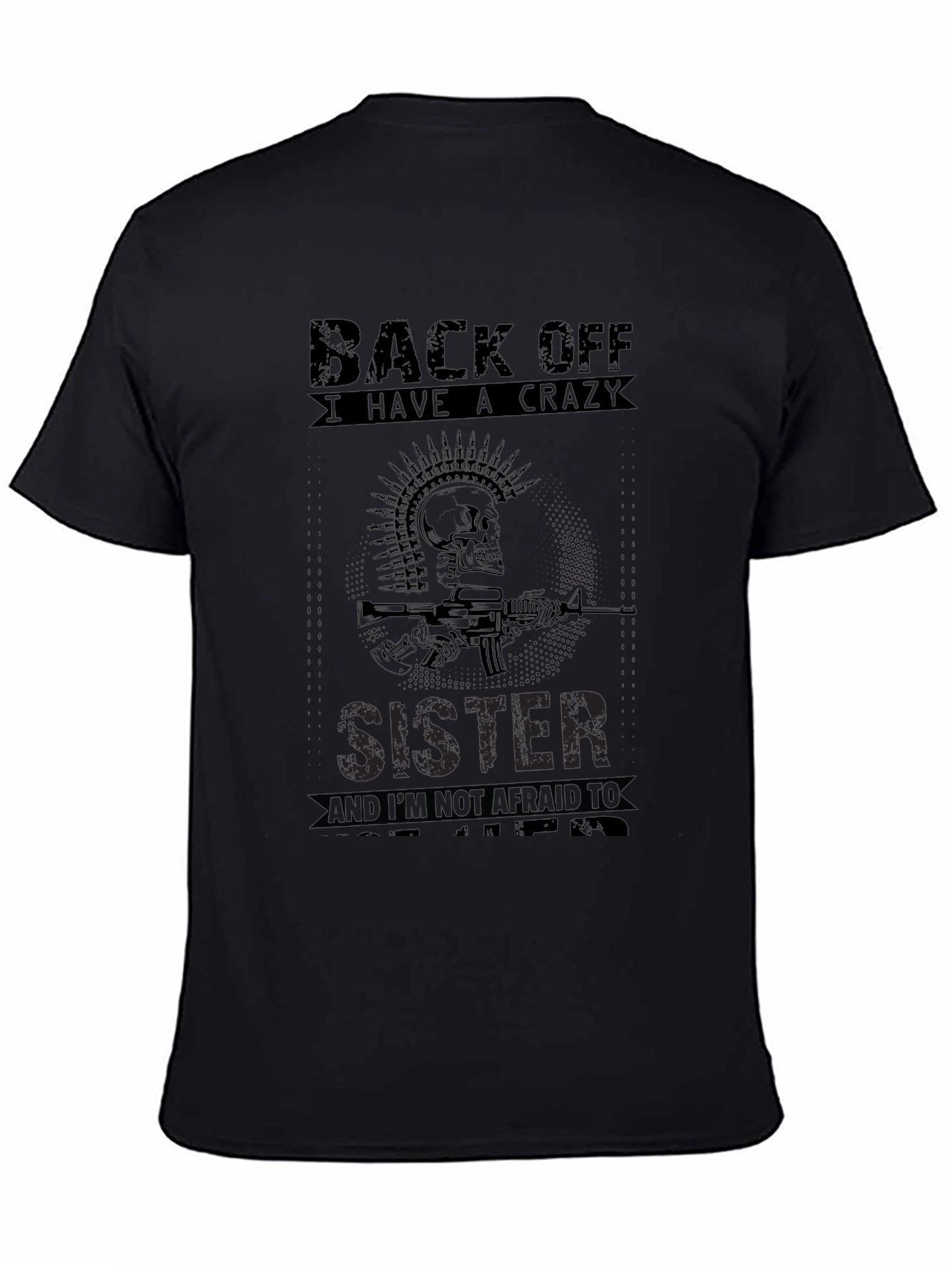 Crazy Sister T-Shirt - Skull & Gun Design