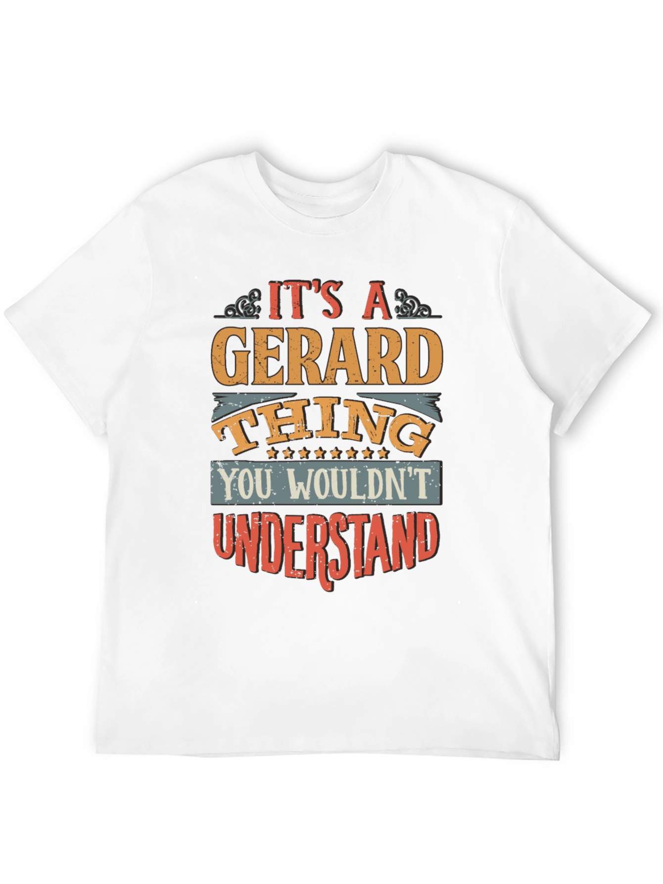 Its a Gerard Thing T-Shirt