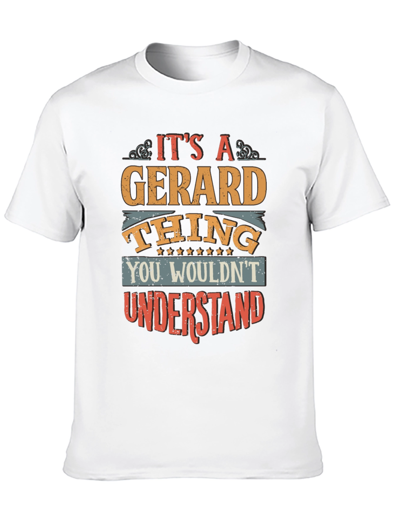 Its a Gerard Thing T-Shirt