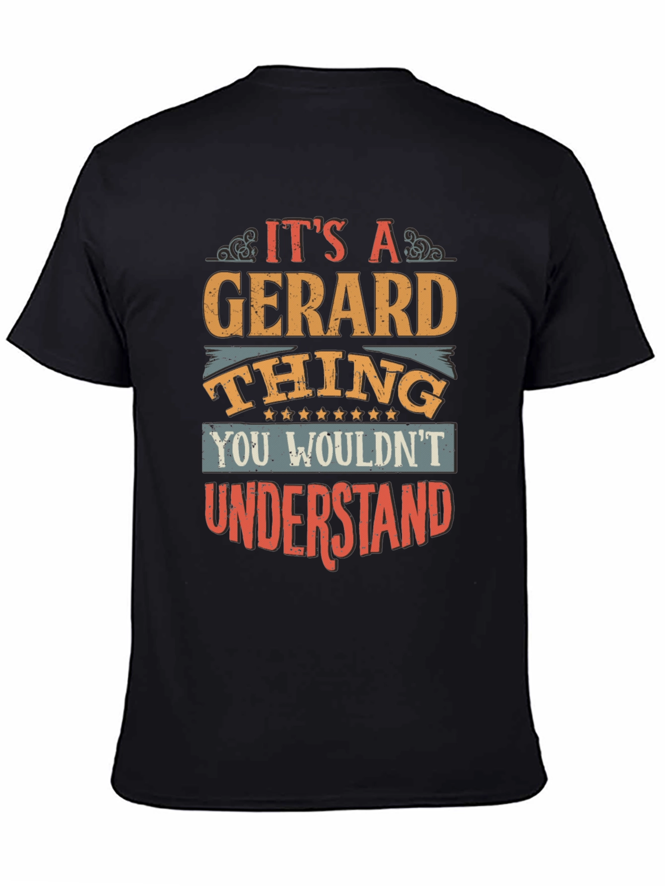 Its a Gerard Thing T-Shirt