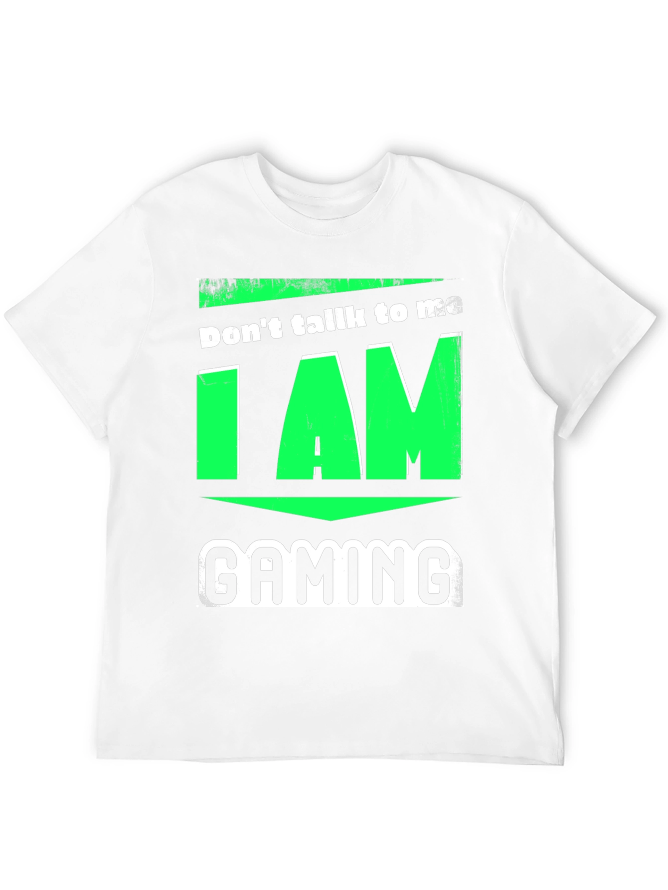 Dont Talk to Me I AM Gaming T-Shirt