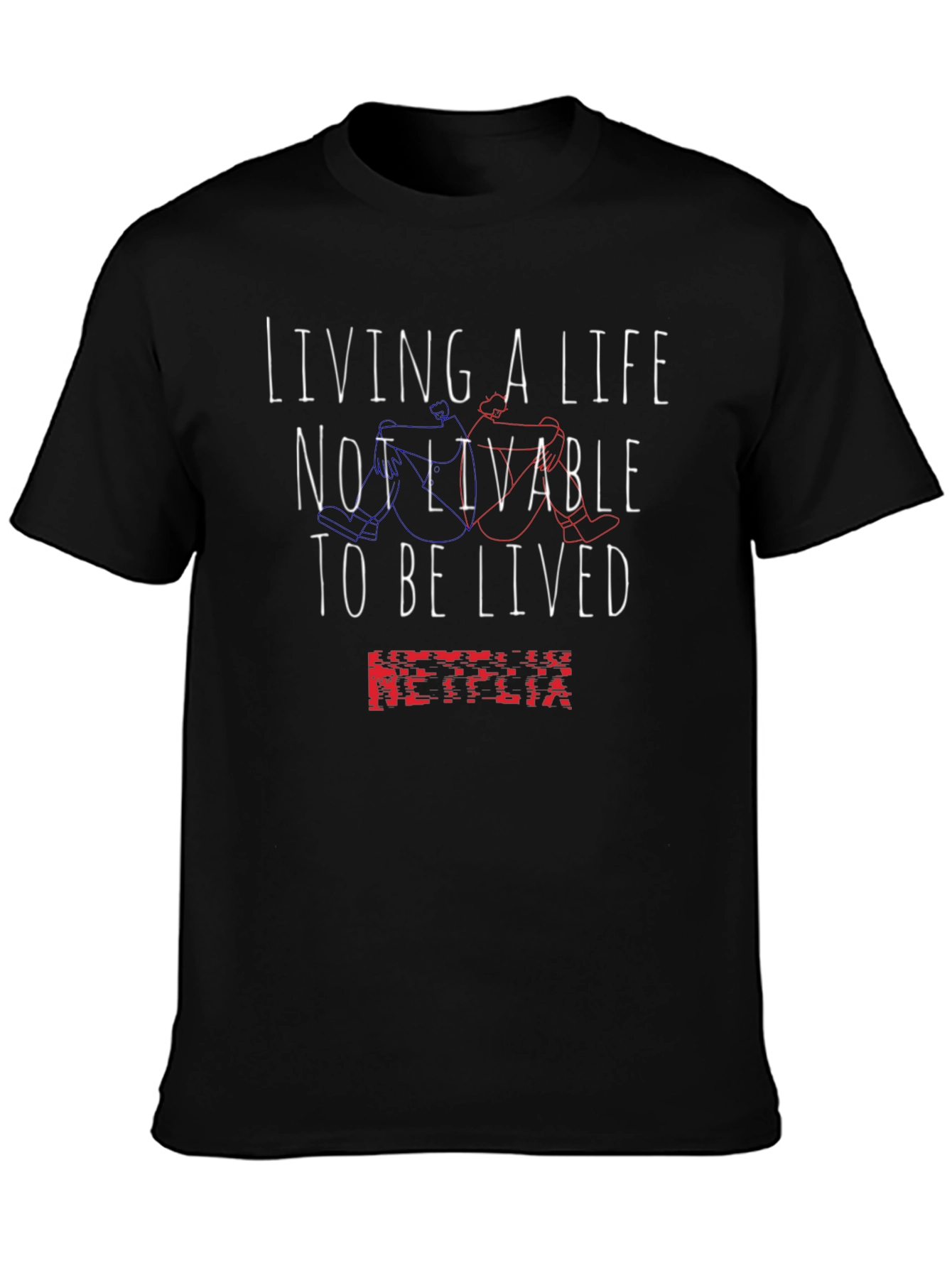 Living a Life T-Shirt