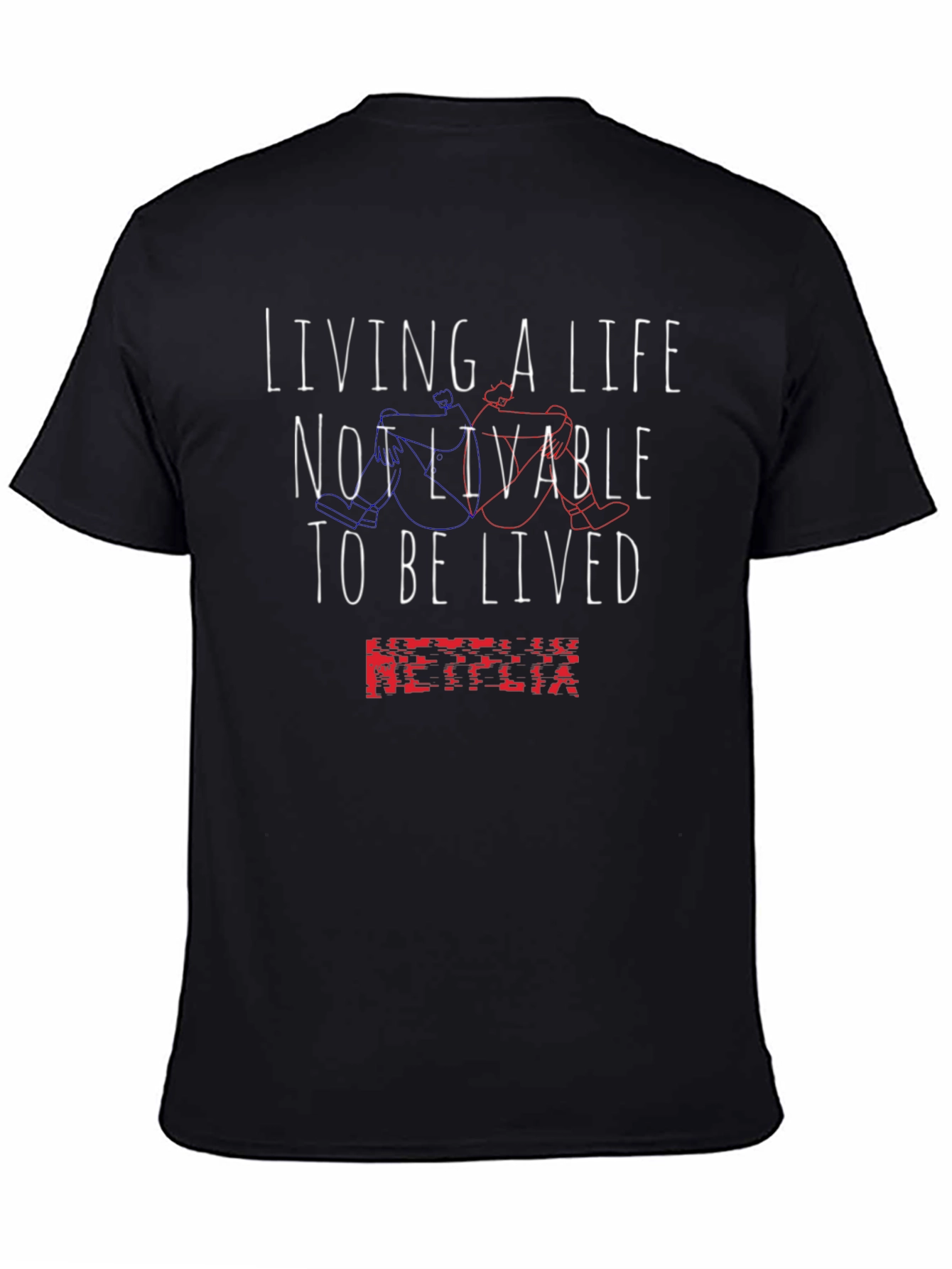 Living a Life T-Shirt