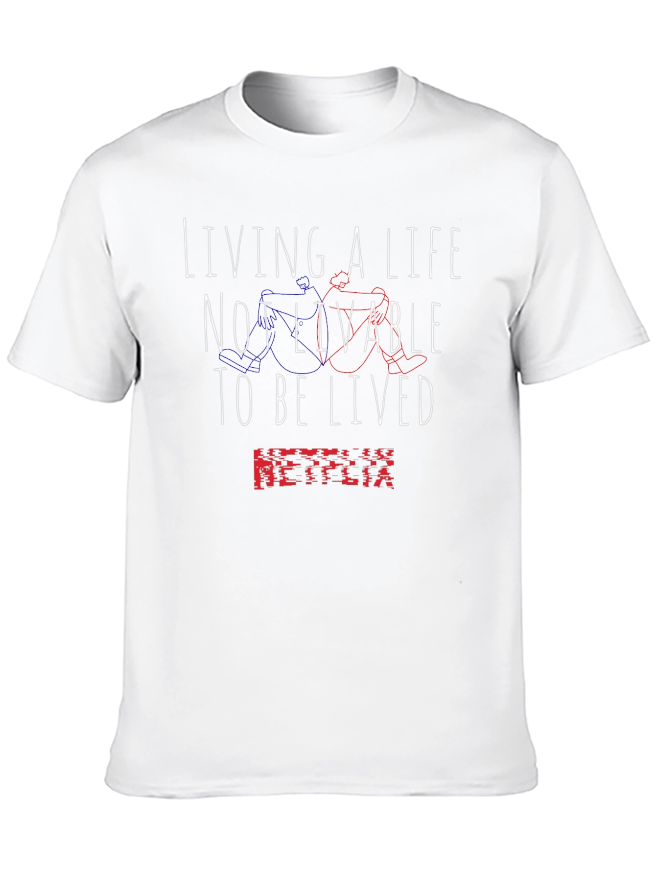 Living a Life T-Shirt