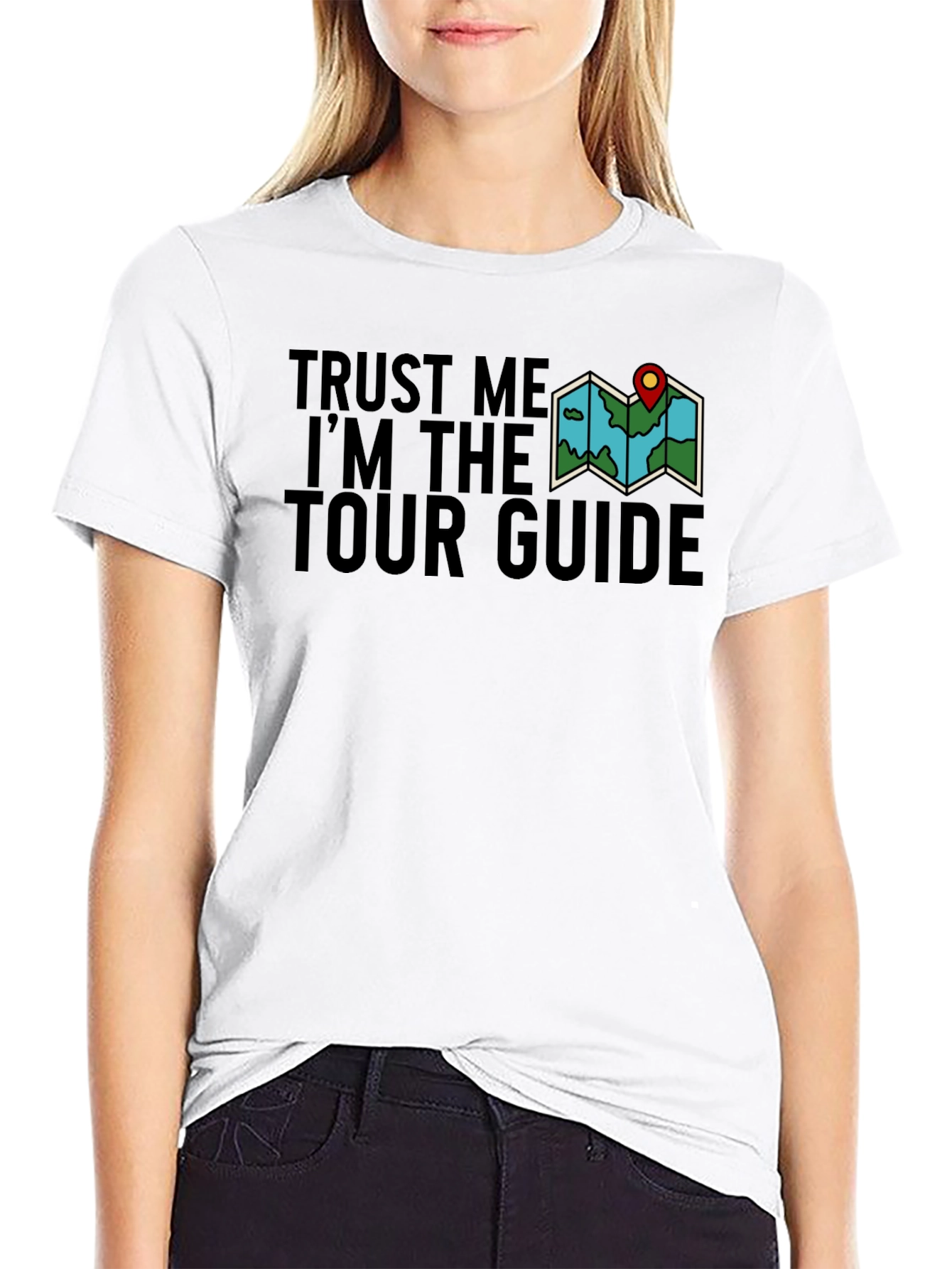 Trust Me Im The Tour Guide Black Graphic Tee