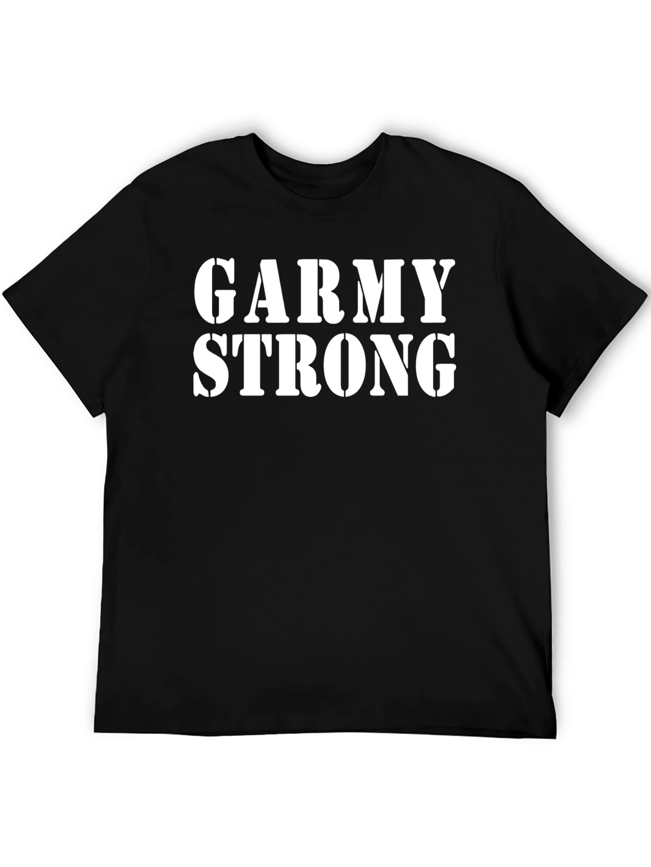 Garmy Strong T-Shirt - Military Pride Apparel