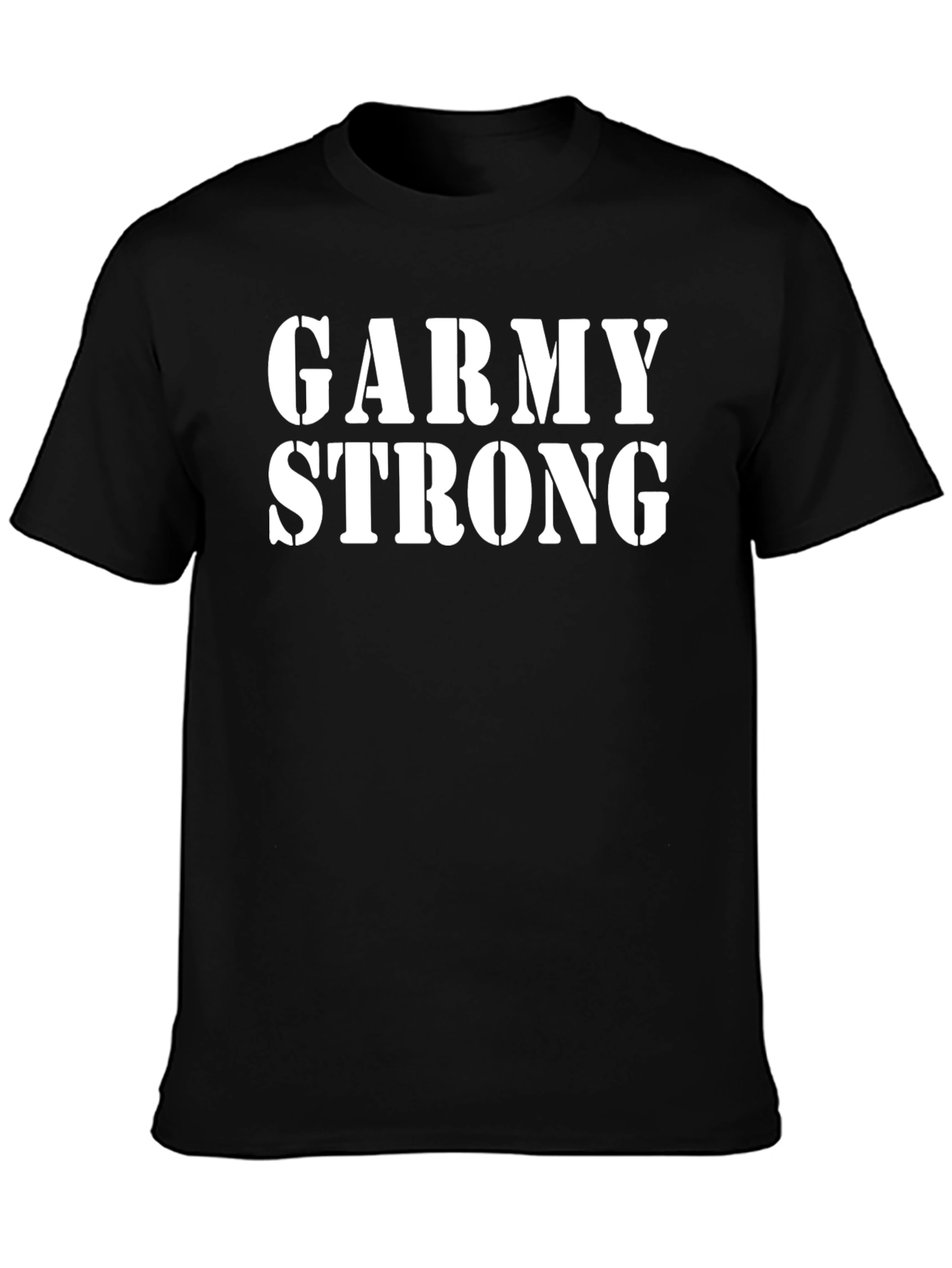 Garmy Strong T-Shirt - Military Pride Apparel