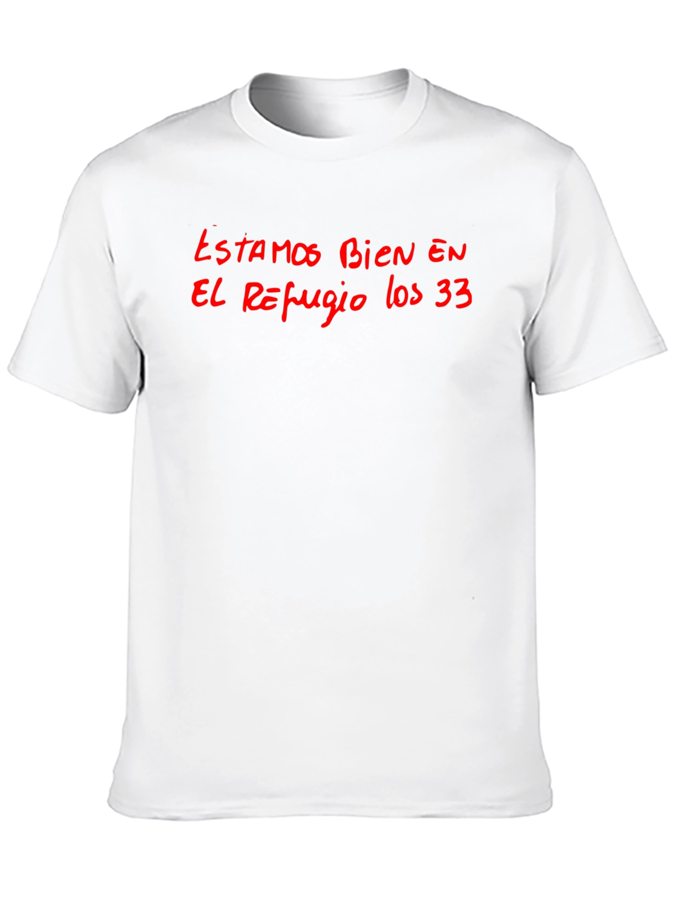 Estamos Bien T-Shirt - Chilean Miners Rescue