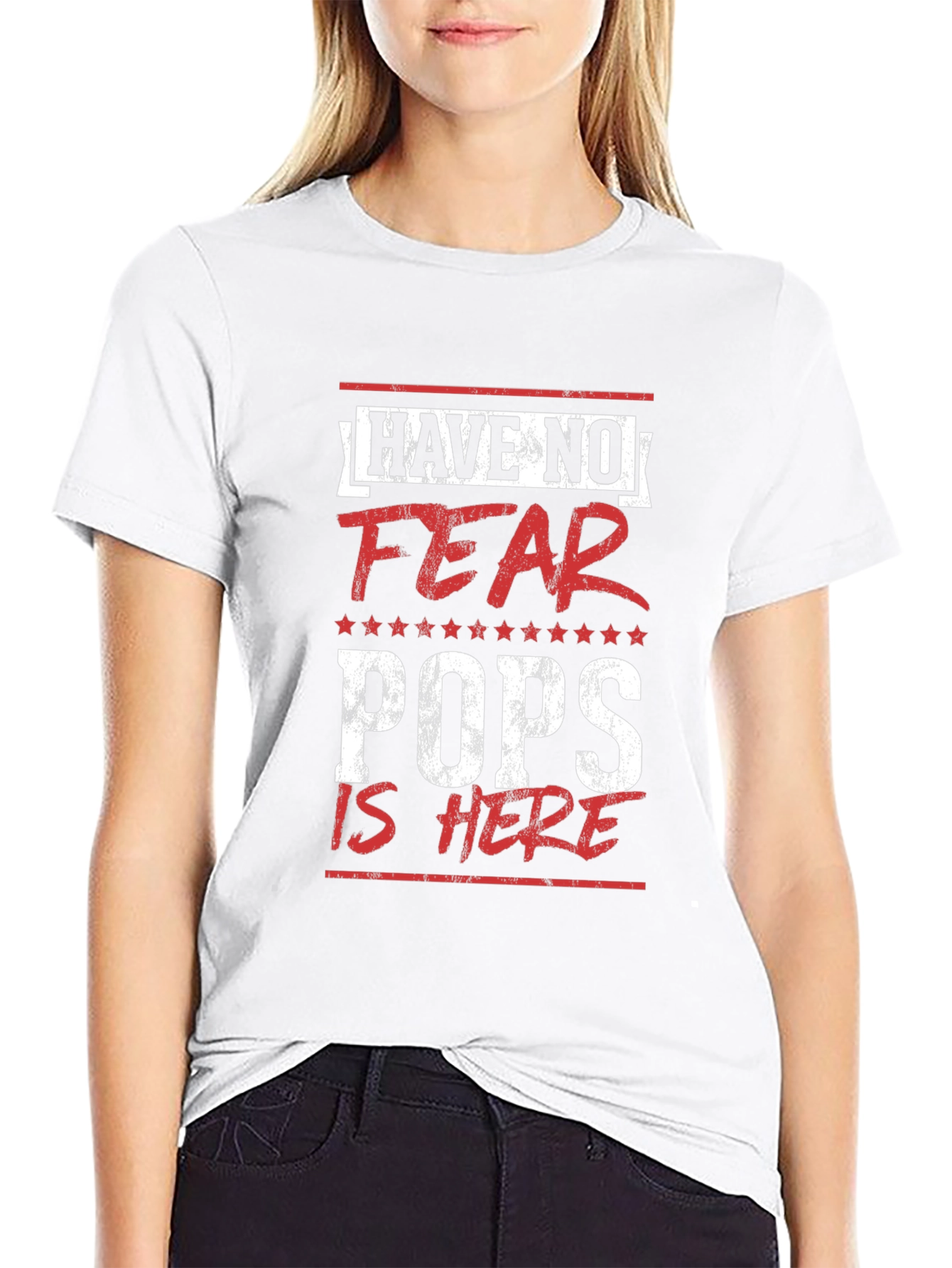 Have No Fear Pops Is Here T-Shirt