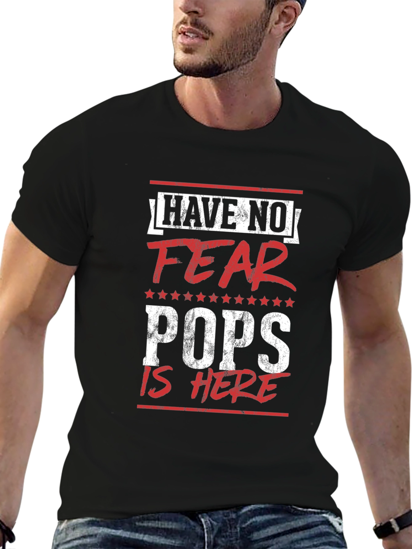 Have No Fear Pops Is Here T-Shirt