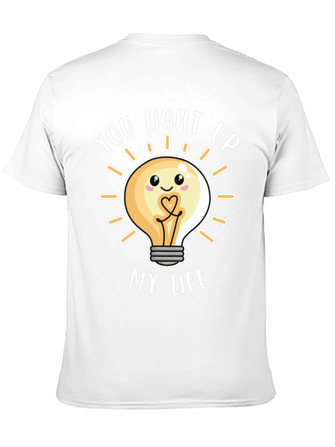 You Light Up My Life T-Shirt Black