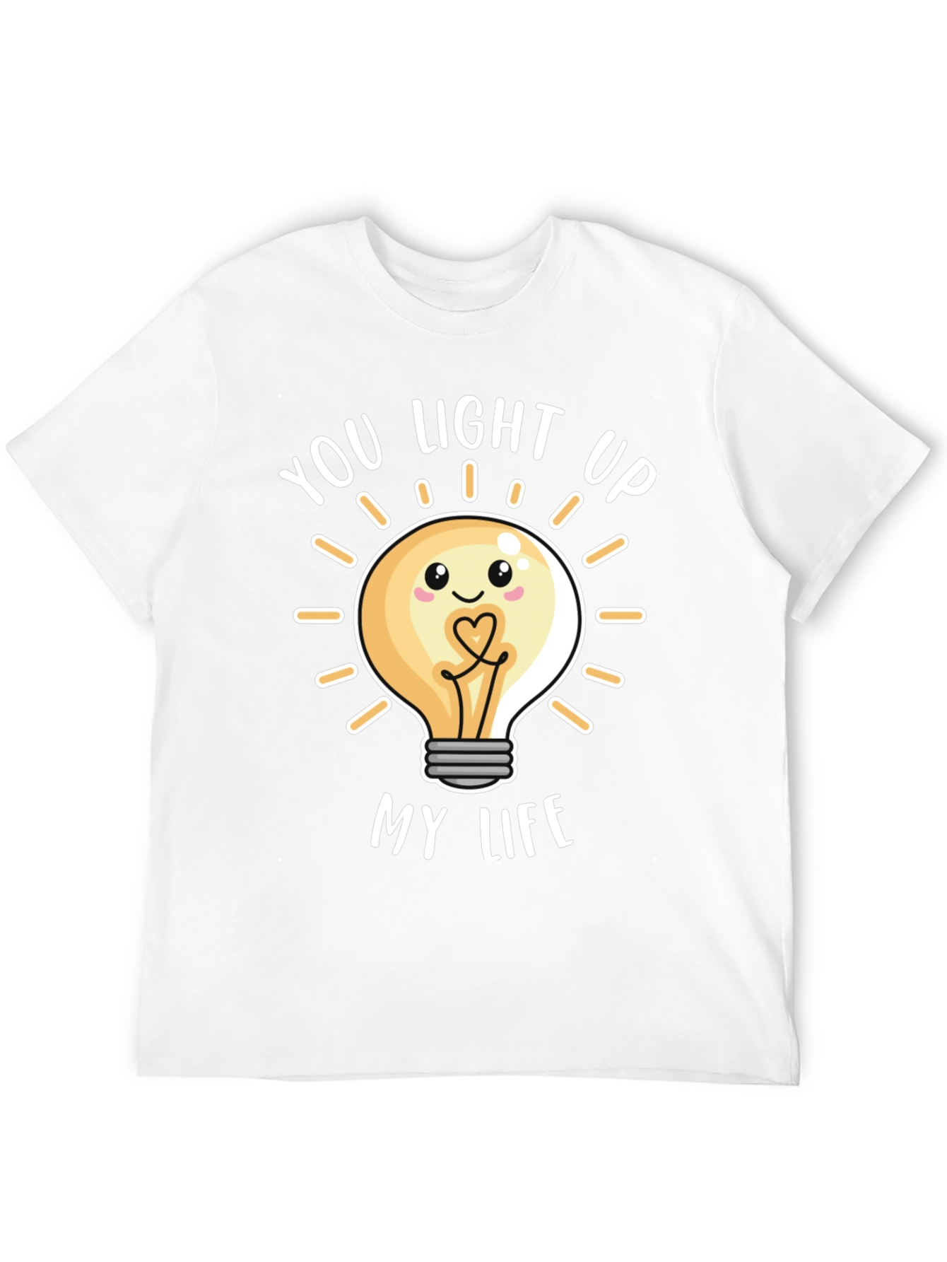 You Light Up My Life T-Shirt Black