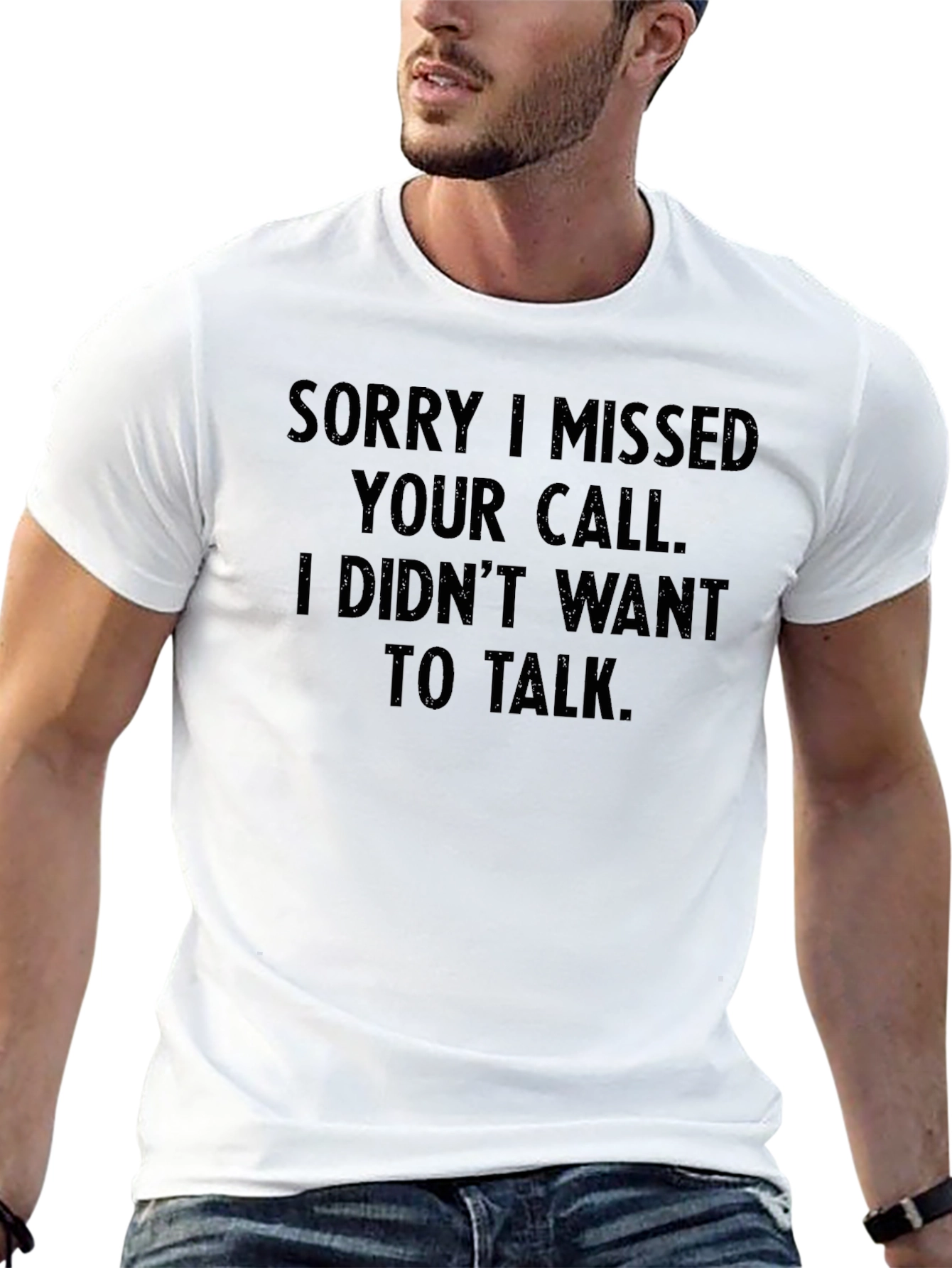 Funny Sorry I Missed Your Call Graphic T-Shirt