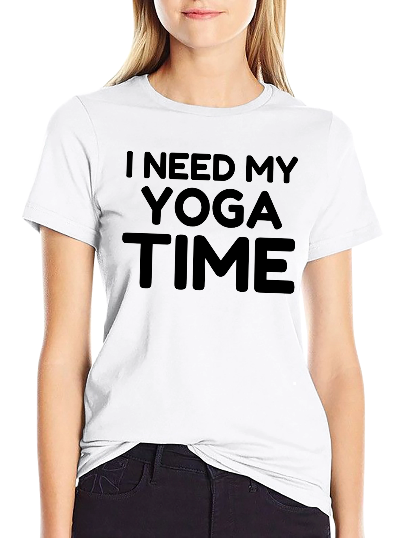 I Need My Yoga Time Black T-Shirt
