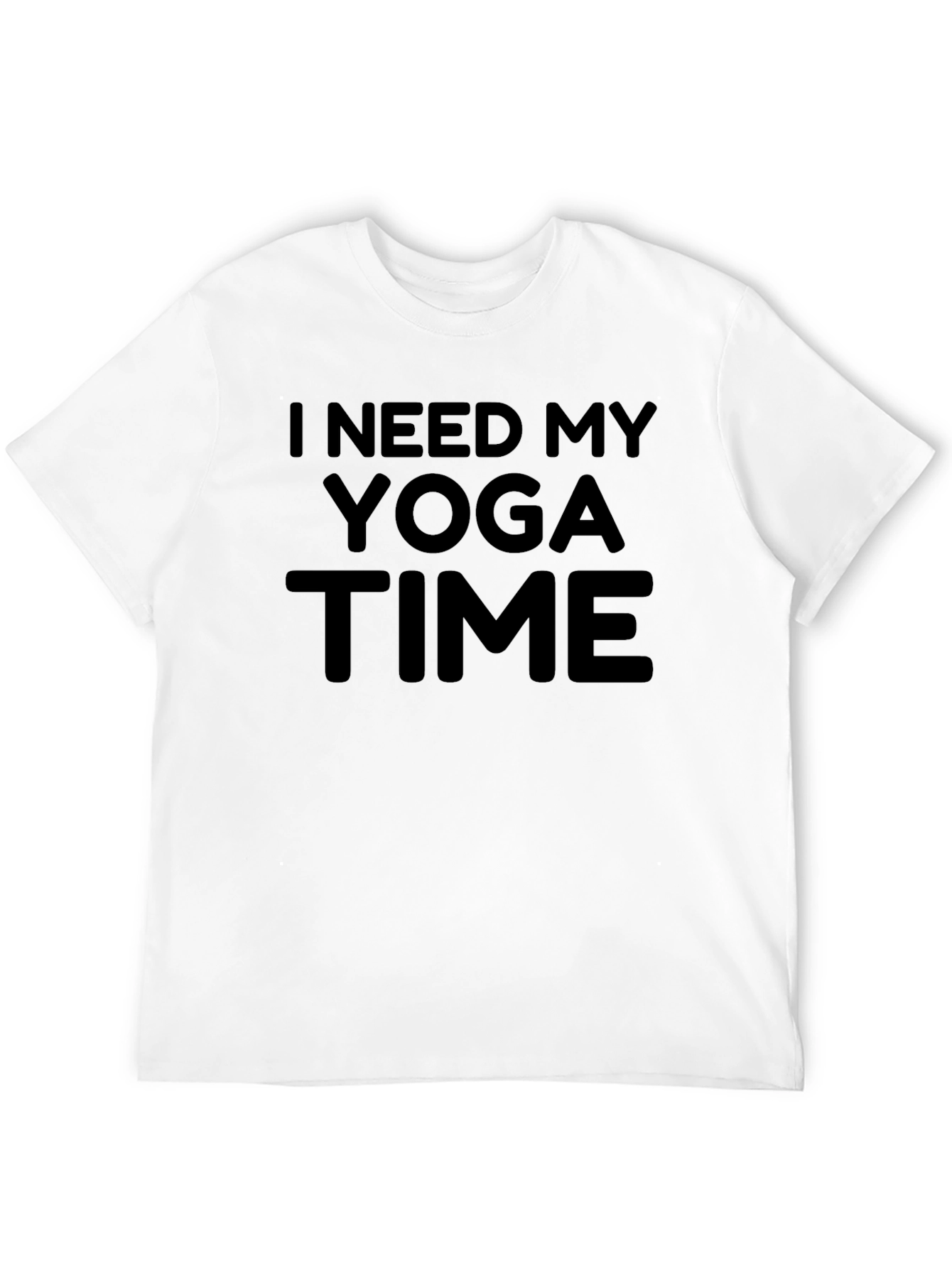I Need My Yoga Time Black T-Shirt