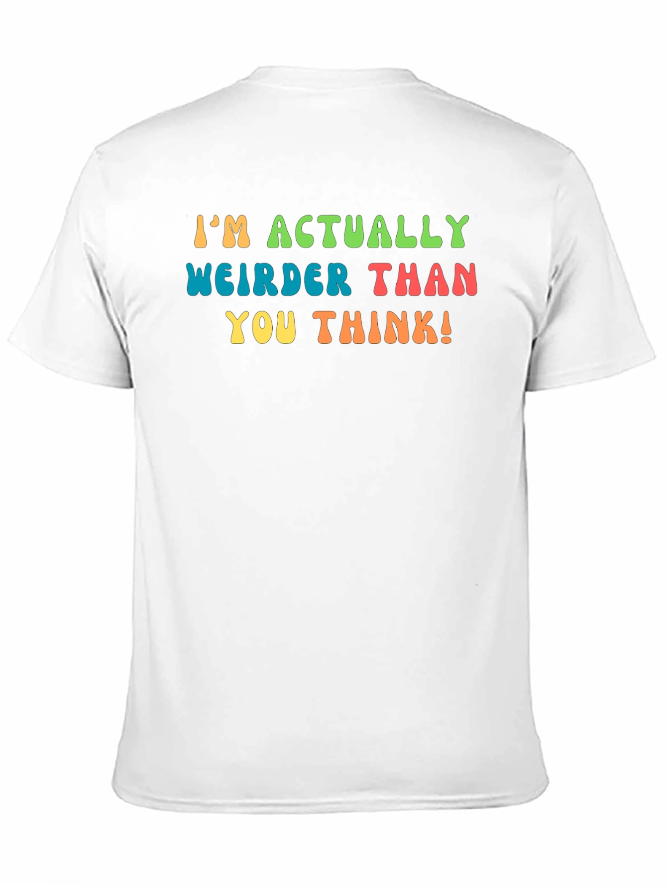 Weirder Than You Think T-Shirt