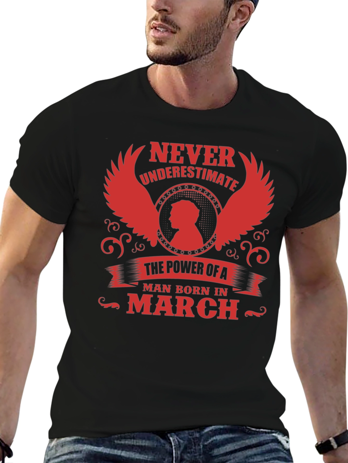 Never Underestimate a Man Born in March T-Shirt