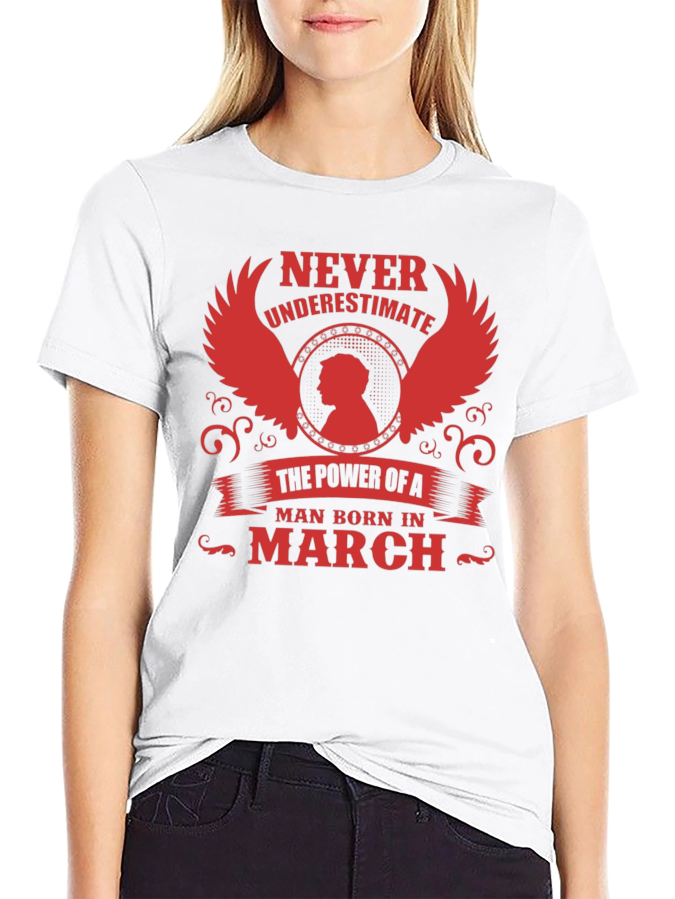 Never Underestimate a Man Born in March T-Shirt
