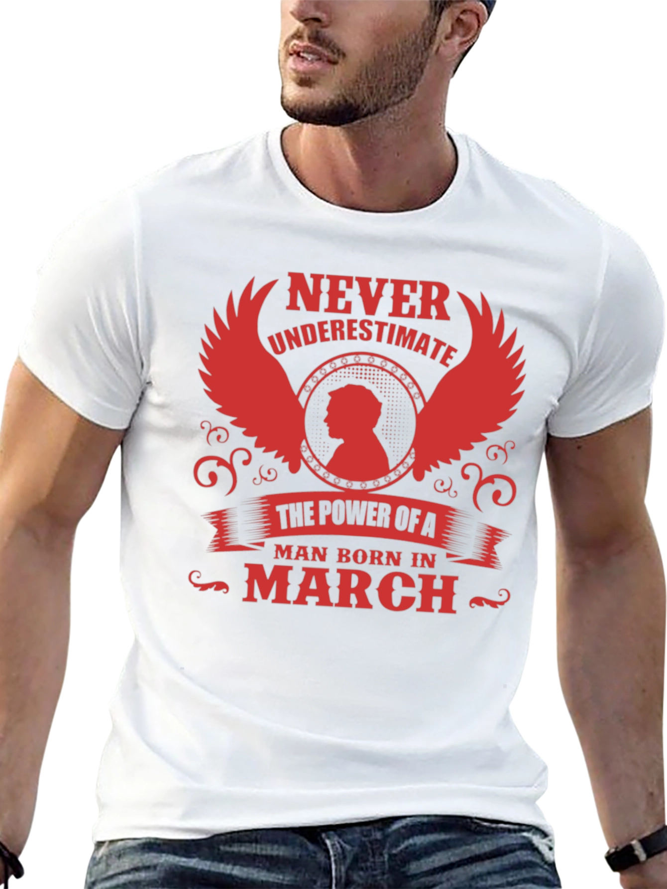 Never Underestimate a Man Born in March T-Shirt