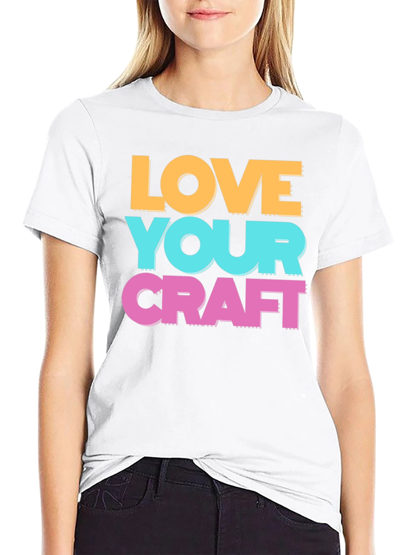 Love Your Craft T-Shirt - Artistic Crew Neck Tee