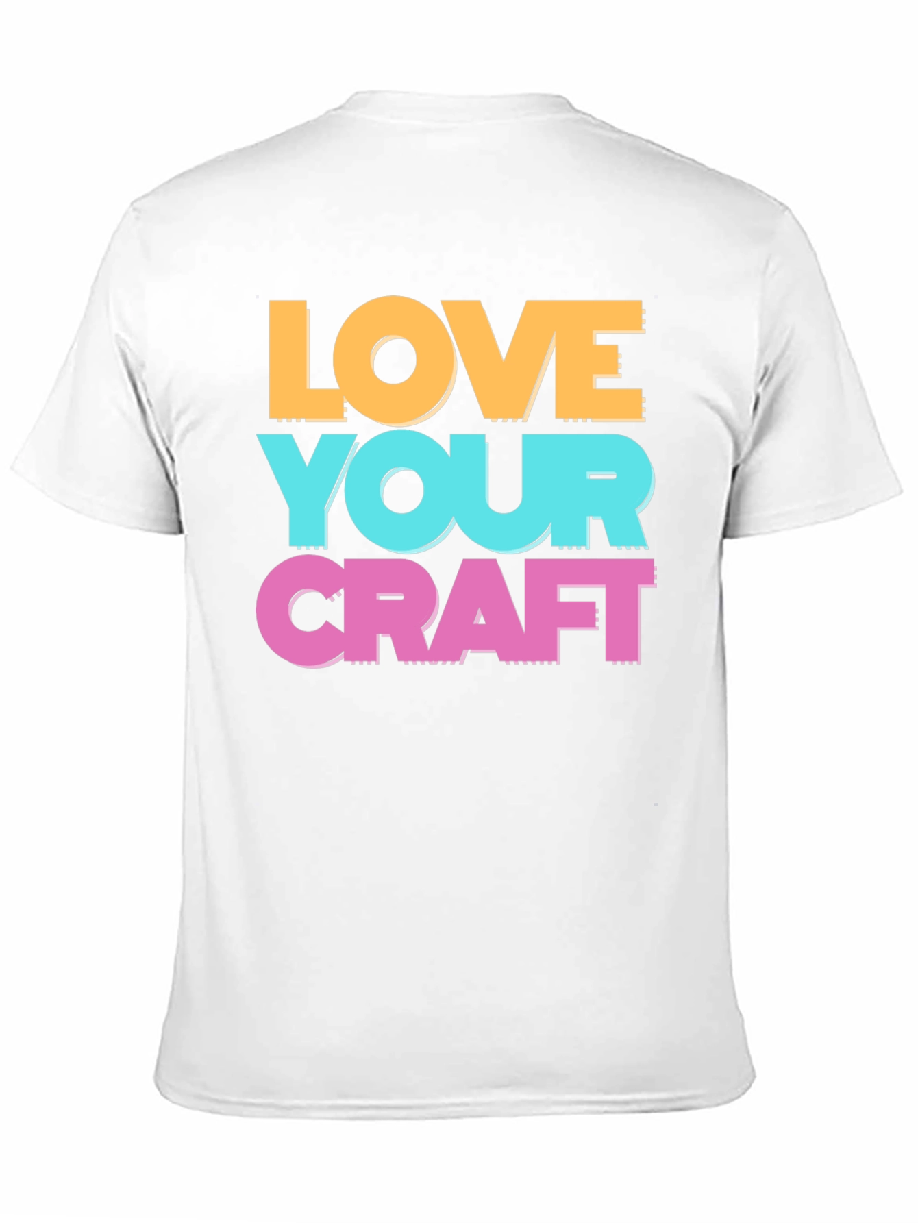 Love Your Craft T-Shirt - Artistic Crew Neck Tee