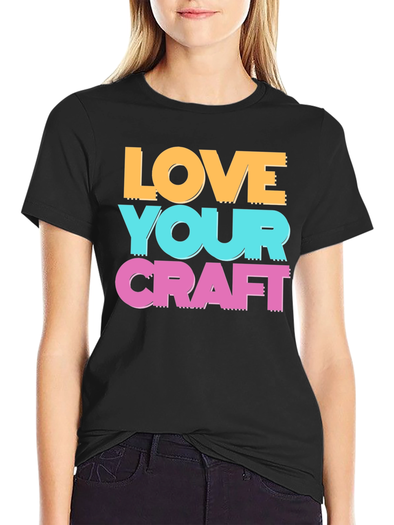 Love Your Craft T-Shirt - Artistic Crew Neck Tee