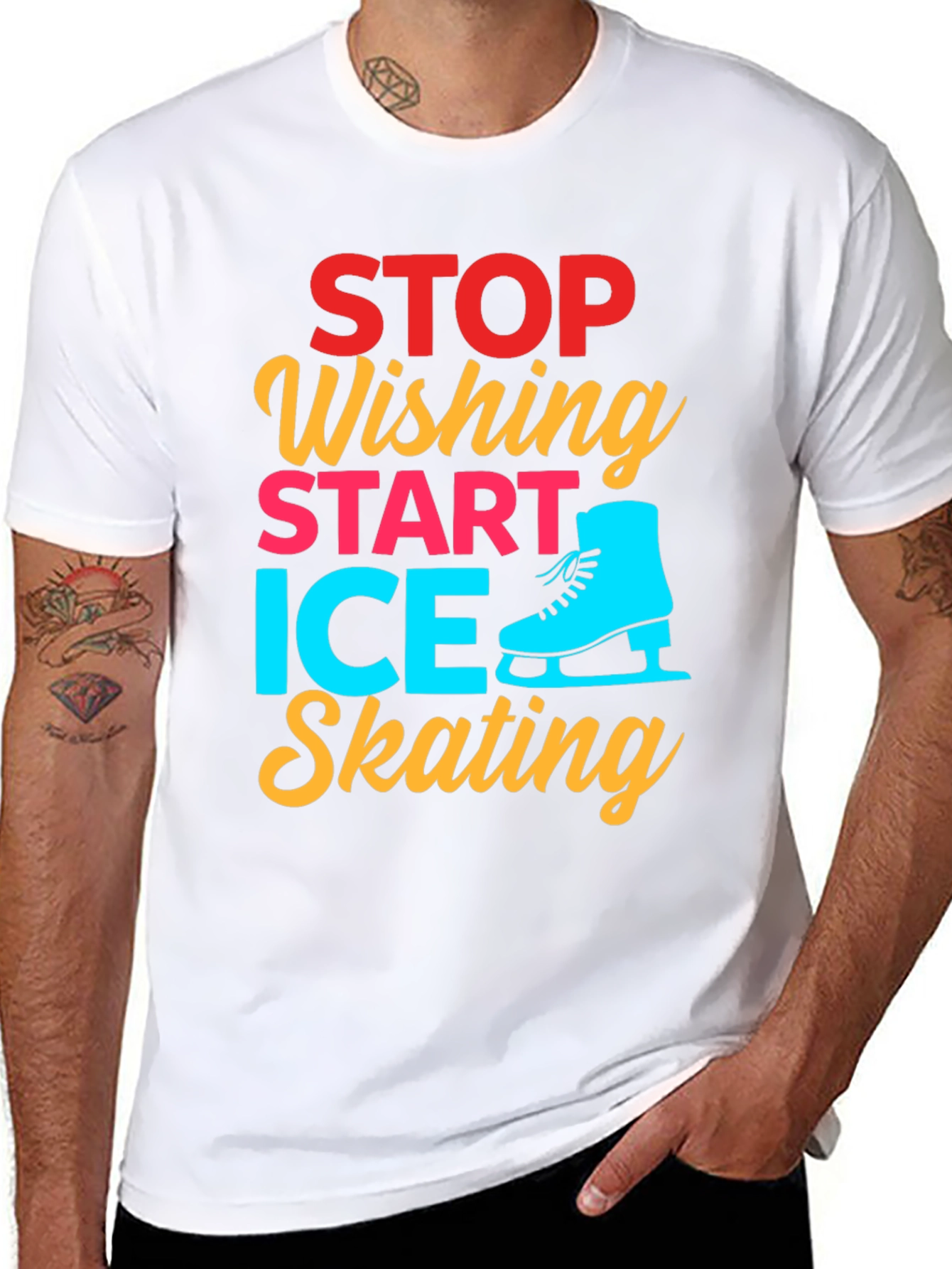 Ice Skating Graphic Tee - Stop Wishing Start Skating!