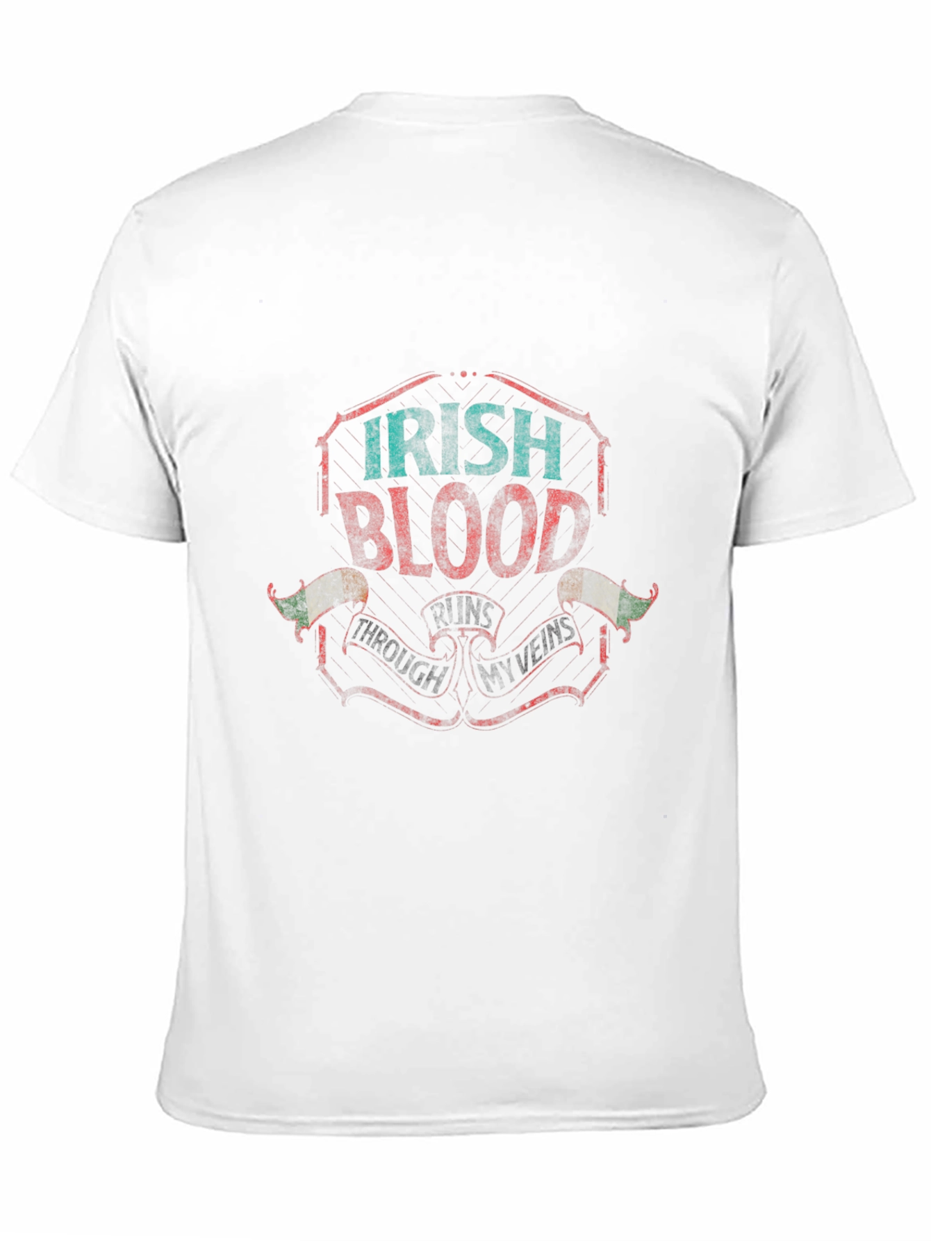 Irish Blood Through My Veins Graphic T-Shirt
