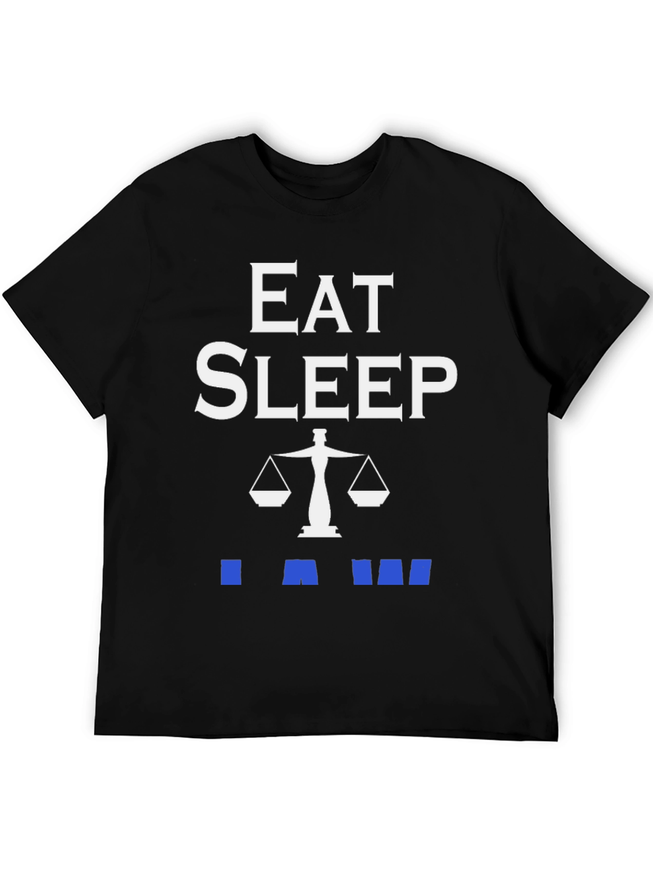 Eat Sleep Law T-Shirt - Lawyer Attorney Gift
