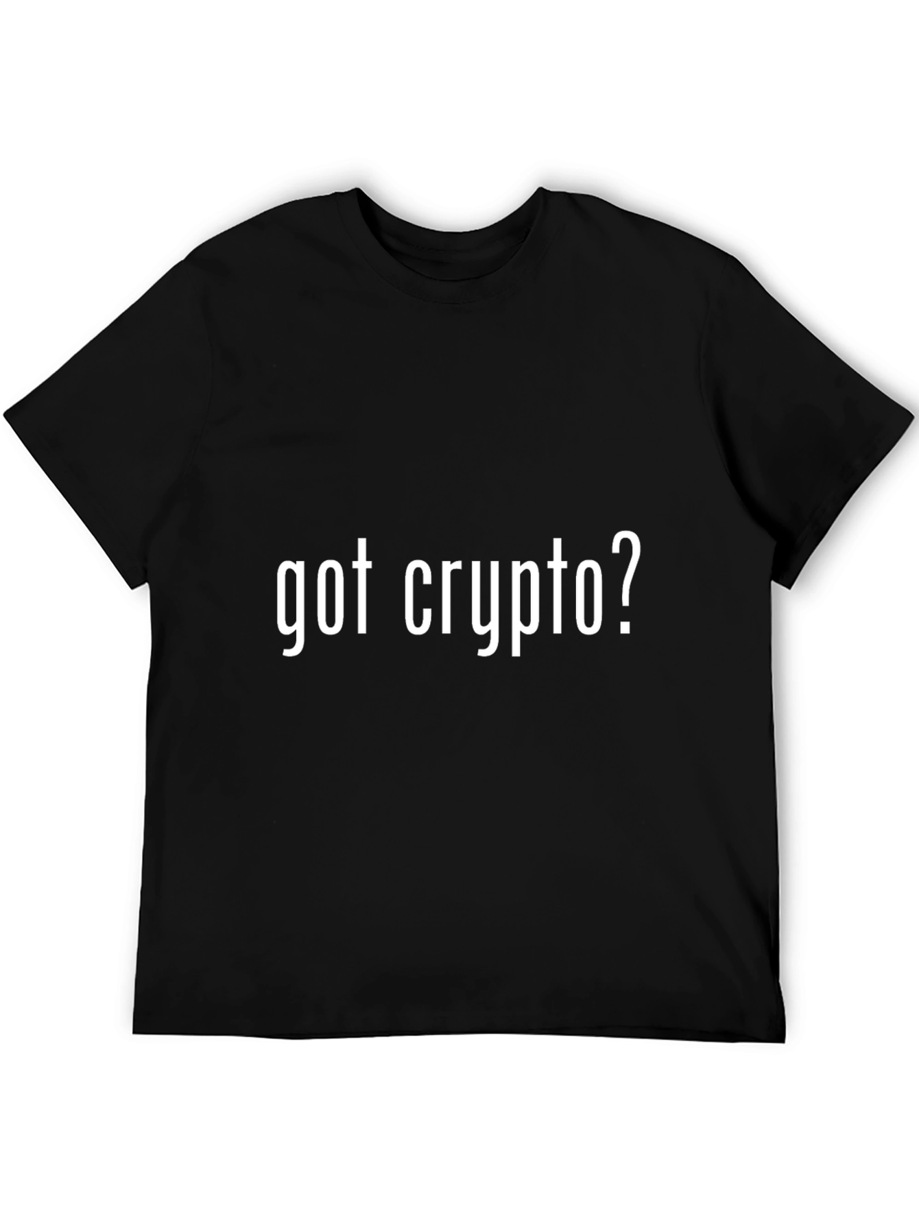 Got Crypto? Black T-Shirt - Cryptocurrency Tee