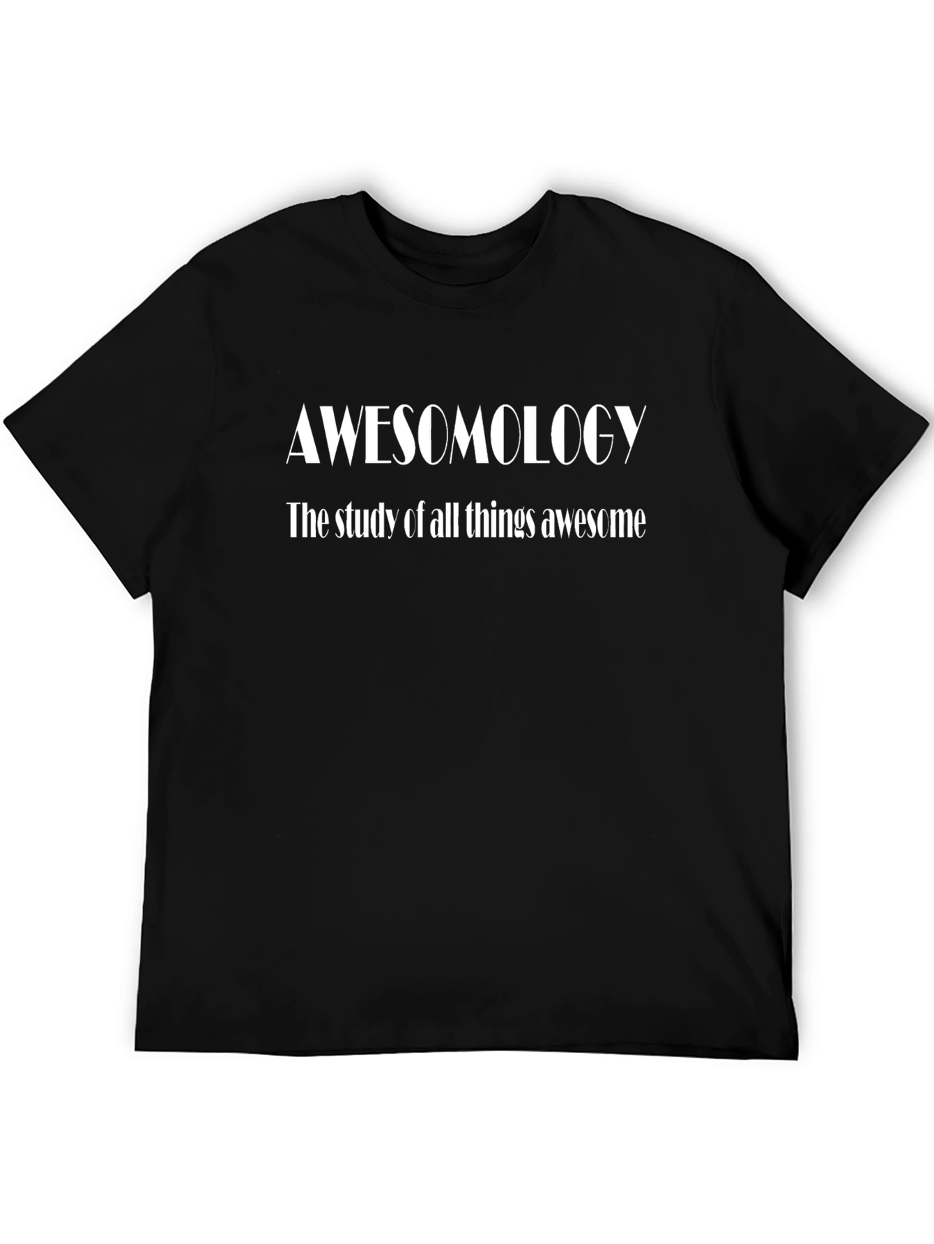 Awesomology T-Shirt - The Study of All Things Awesome