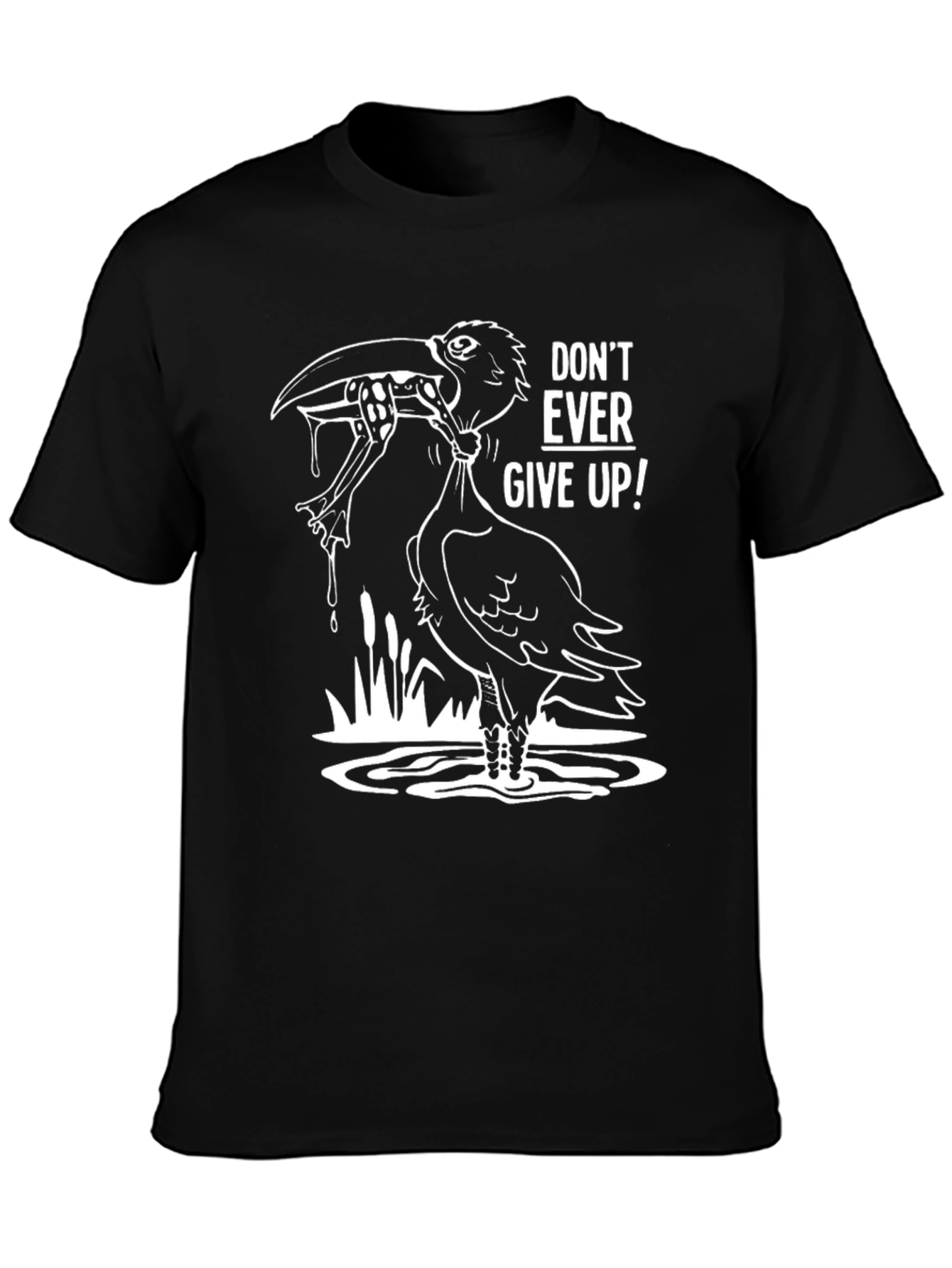 Never Give Up T-Shirt - Funny Bird Perseverance Tee
