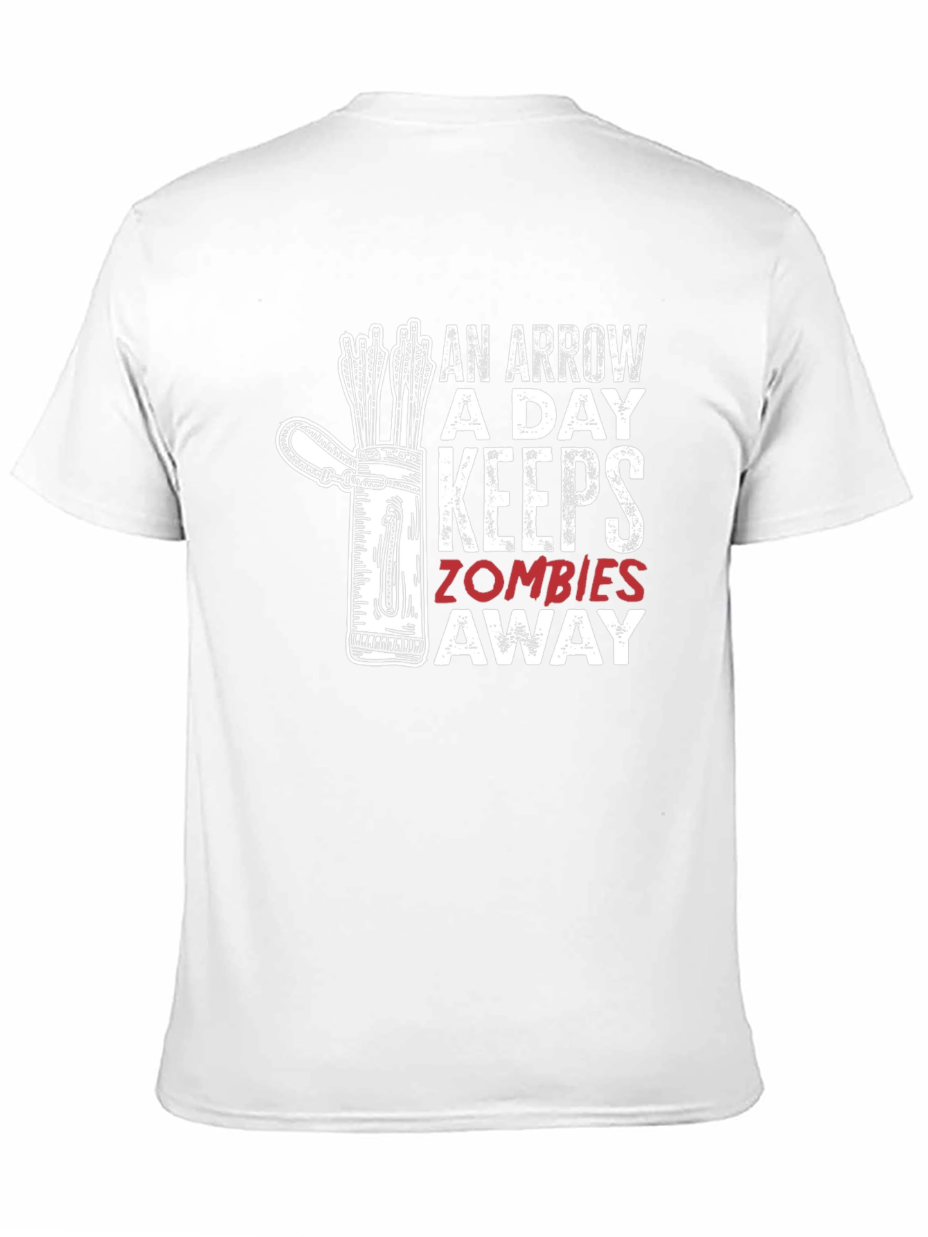 An Arrow a Day Keeps Zombies Away T-Shirt