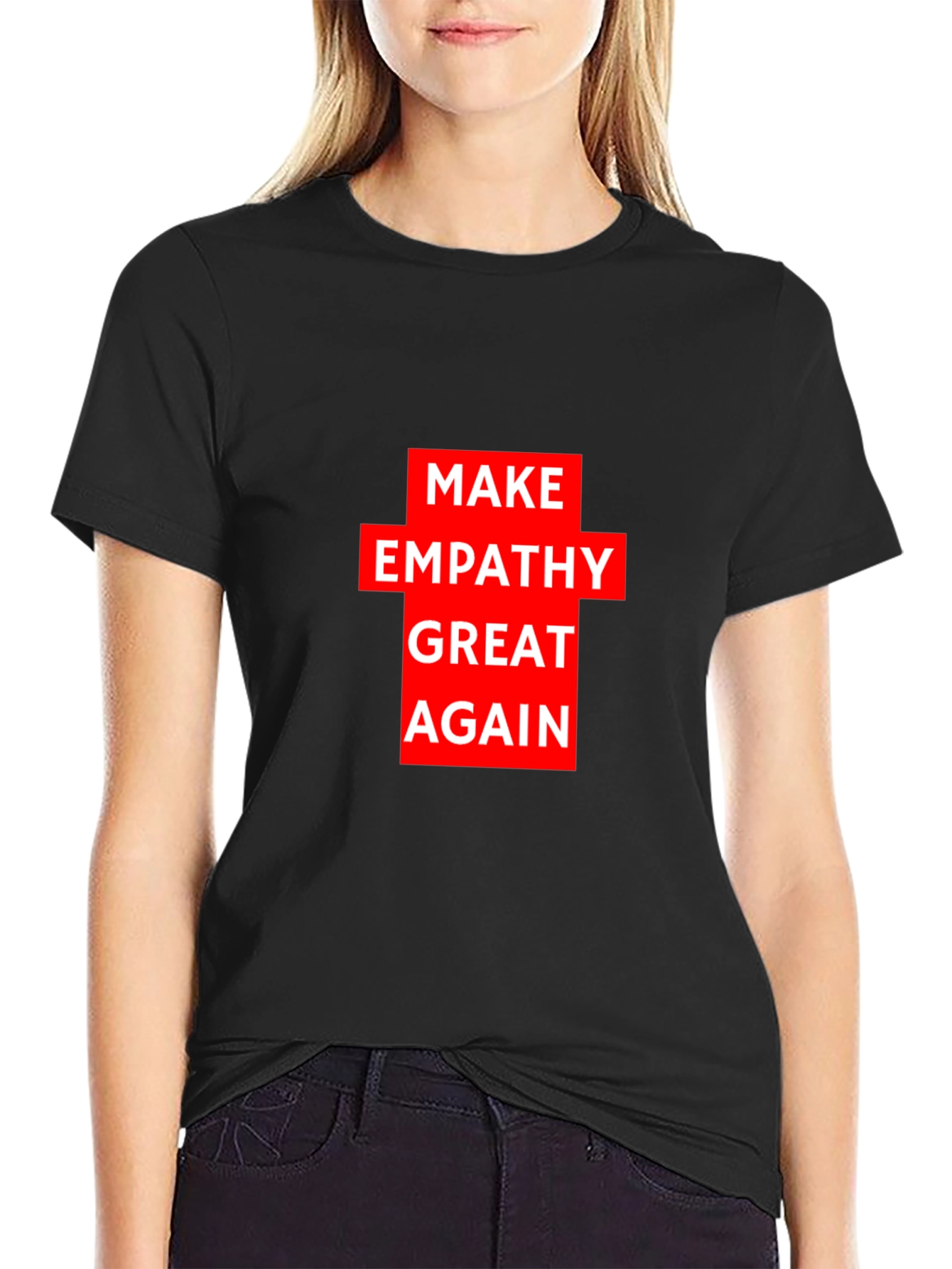 Make Empathy Great Again Black T-Shirt