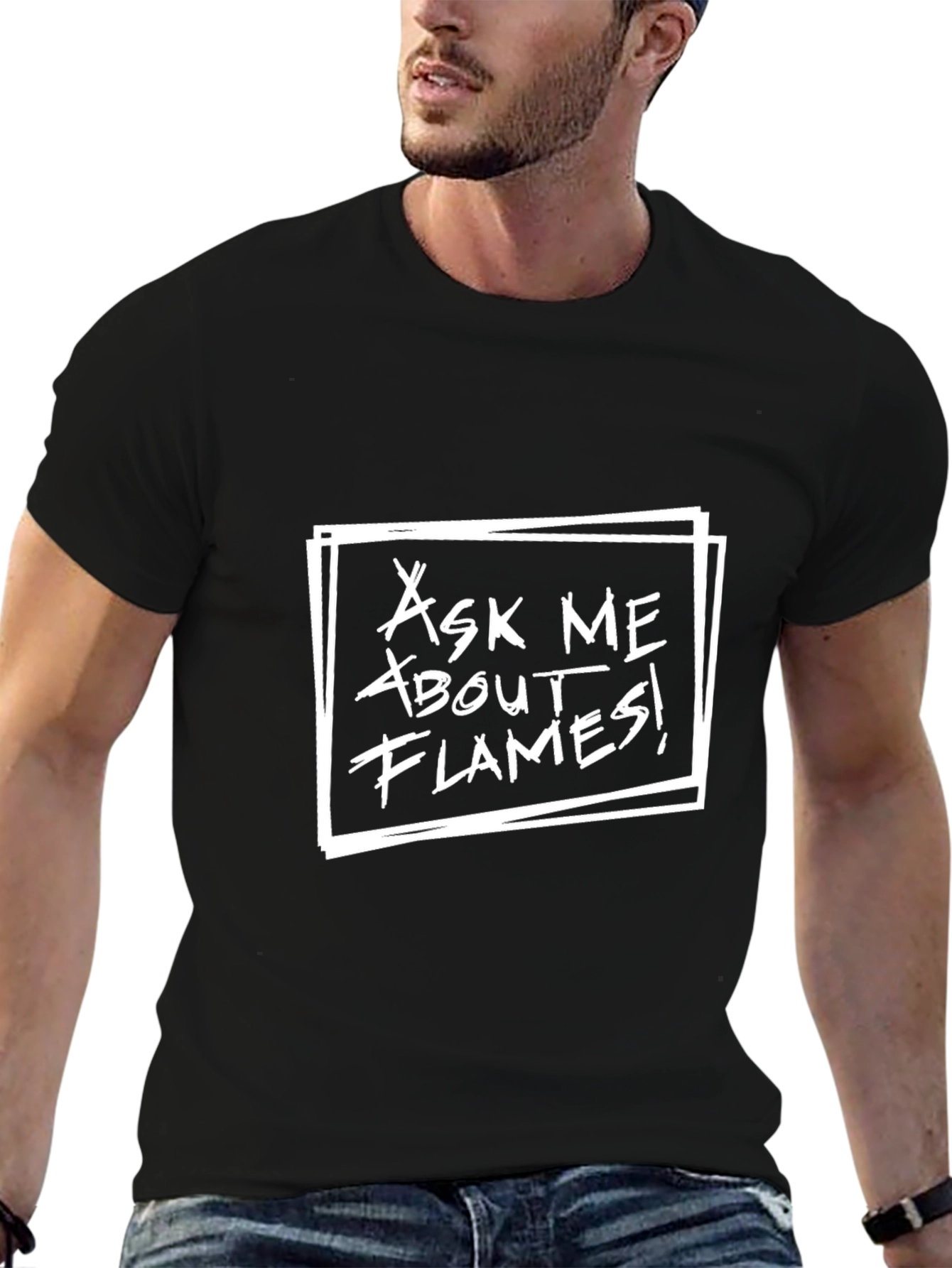 Ask Me About Flames T-Shirt Graphic Tee