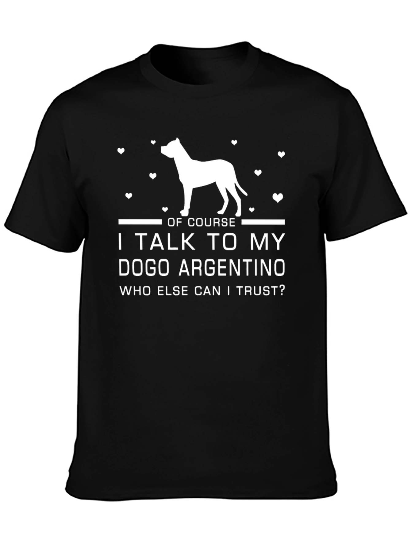 Dogo Argentino Dog Lover T-Shirt
