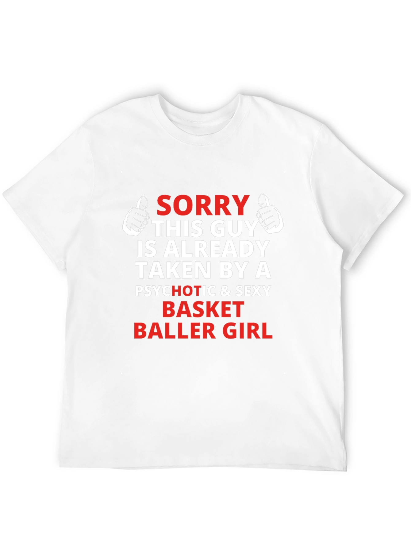 Sorry Taken By Basketball Girl T-Shirt