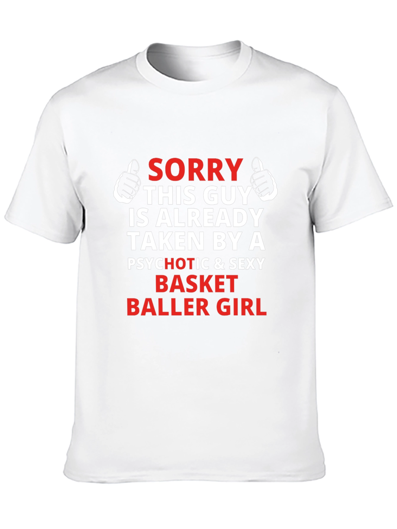 Sorry Taken By Basketball Girl T-Shirt