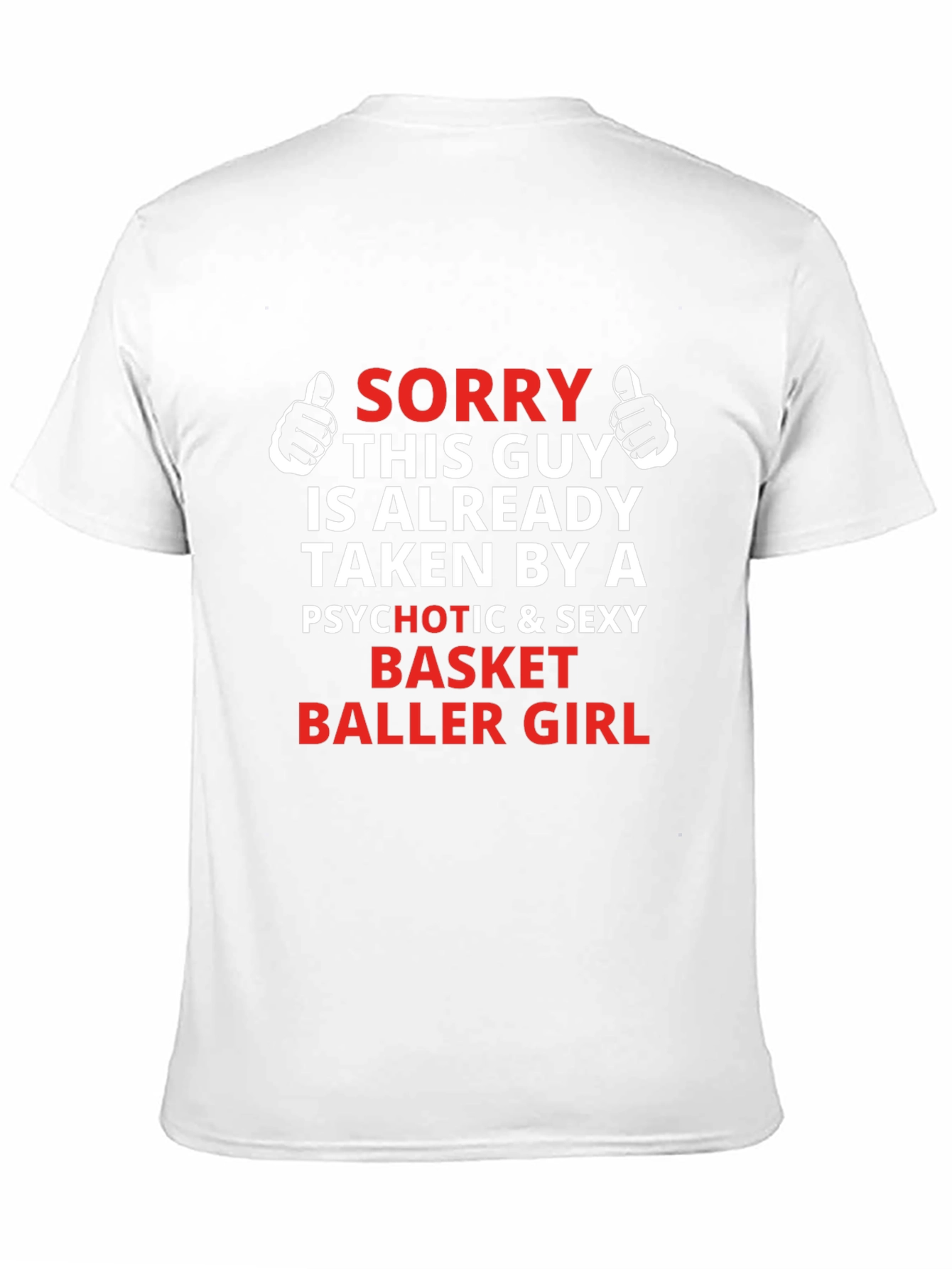 Sorry Taken By Basketball Girl T-Shirt