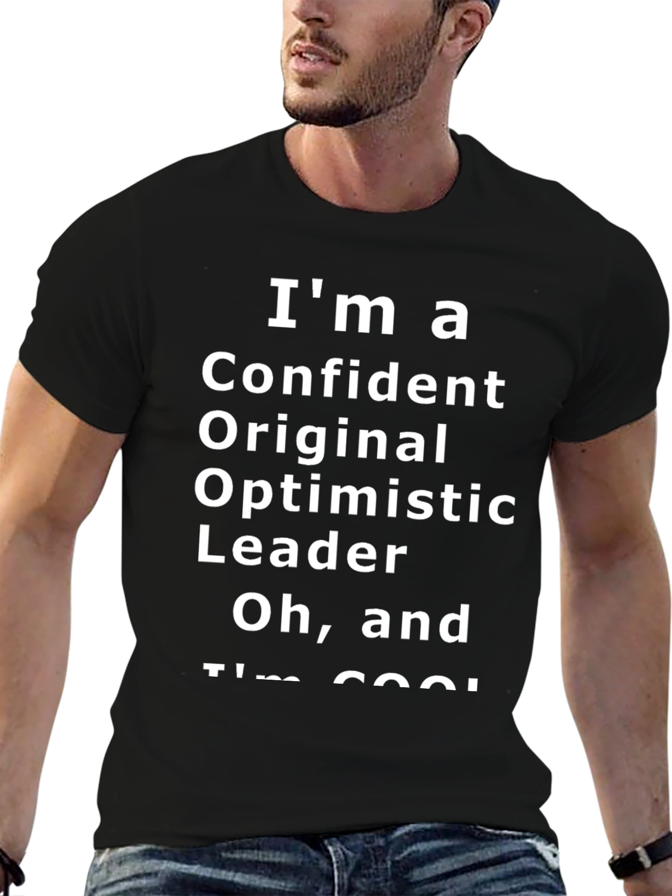 Confident Original Leader Cool T-Shirt